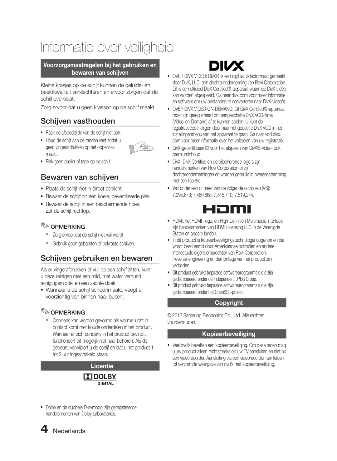 Samsung HT-E355/TK, HT-E355/EN, HT-E350/XN manual Schijven vasthouden, Bewaren van schijven, Schijven gebruiken en bewaren 