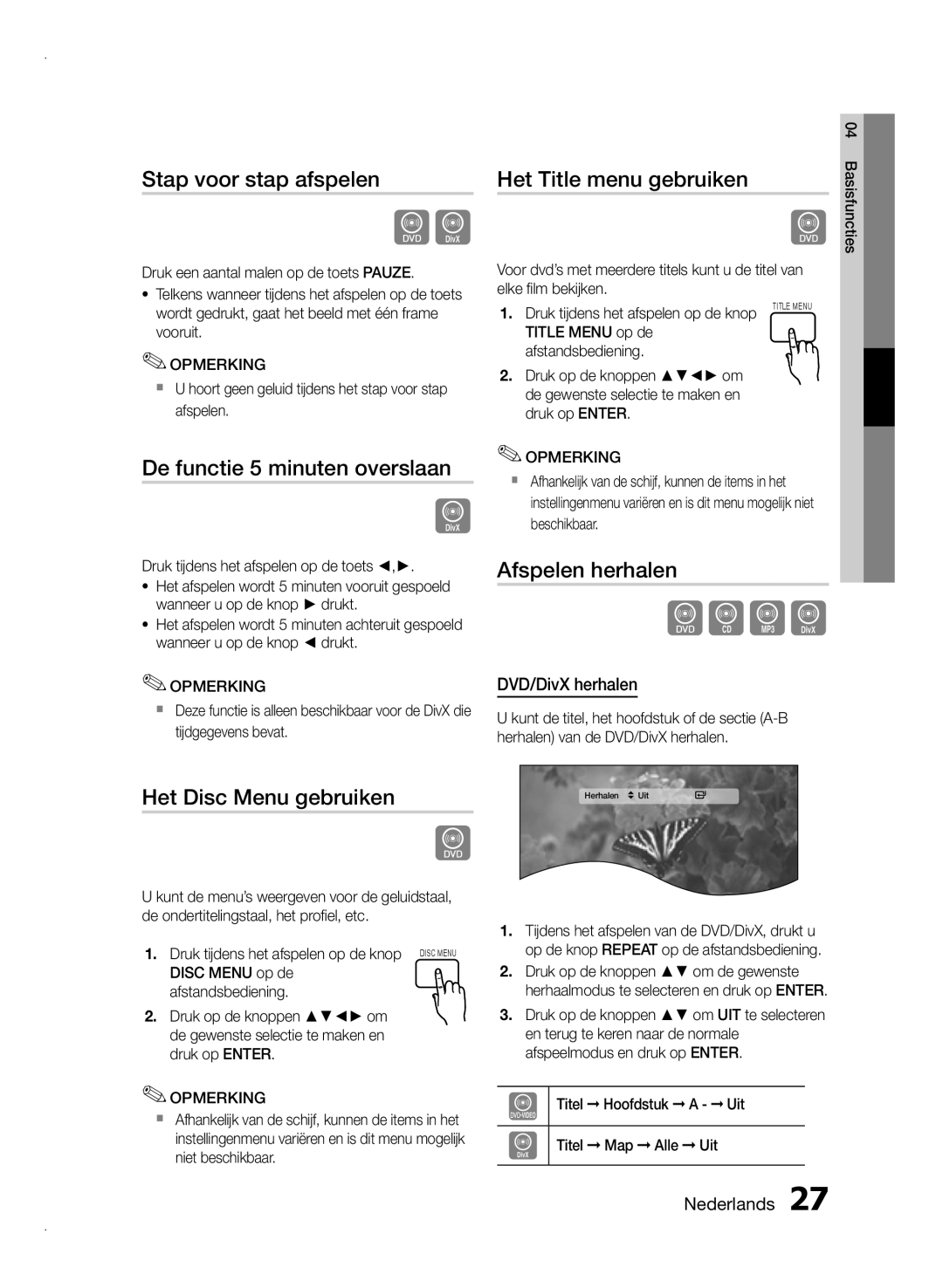 Samsung HT-E350/TK Stap voor stap afspelen, De functie 5 minuten overslaan, Het Disc Menu gebruiken, Afspelen herhalen 