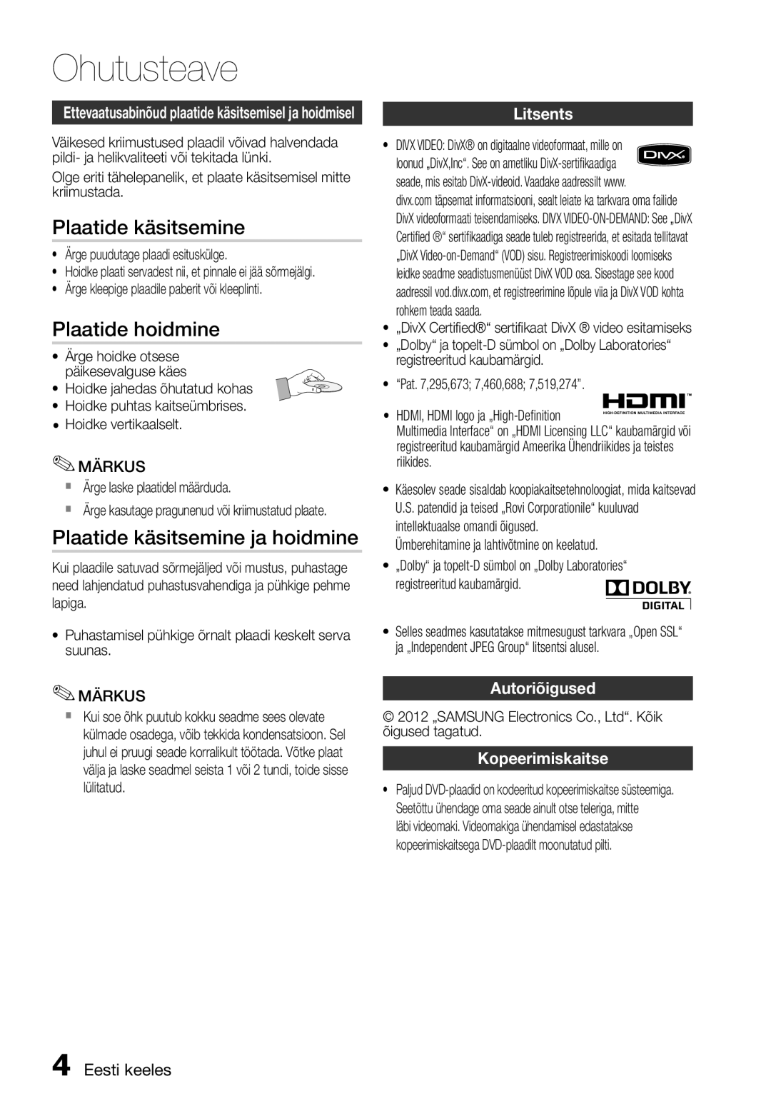 Samsung HT-E355K/RU Plaatide hoidmine, Plaatide käsitsemine ja hoidmine, Litsents, Autoriõigused Kopeerimiskaitse 