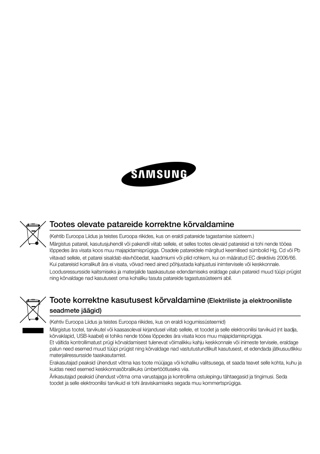 Samsung HT-E355K/RU manual Tootes olevate patareide korrektne kõrvaldamine, Seadmete jäägid 