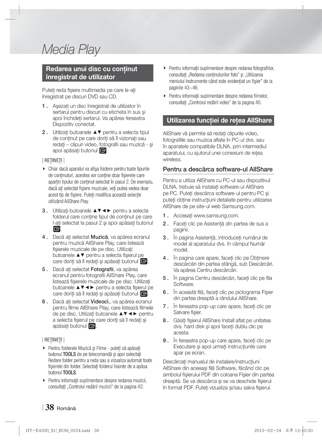 Samsung HT-E4200/EN manual Redarea unui disc cu conţinut Înregistrat de utilizator, Utilizarea funcţiei de reţea AllShare 