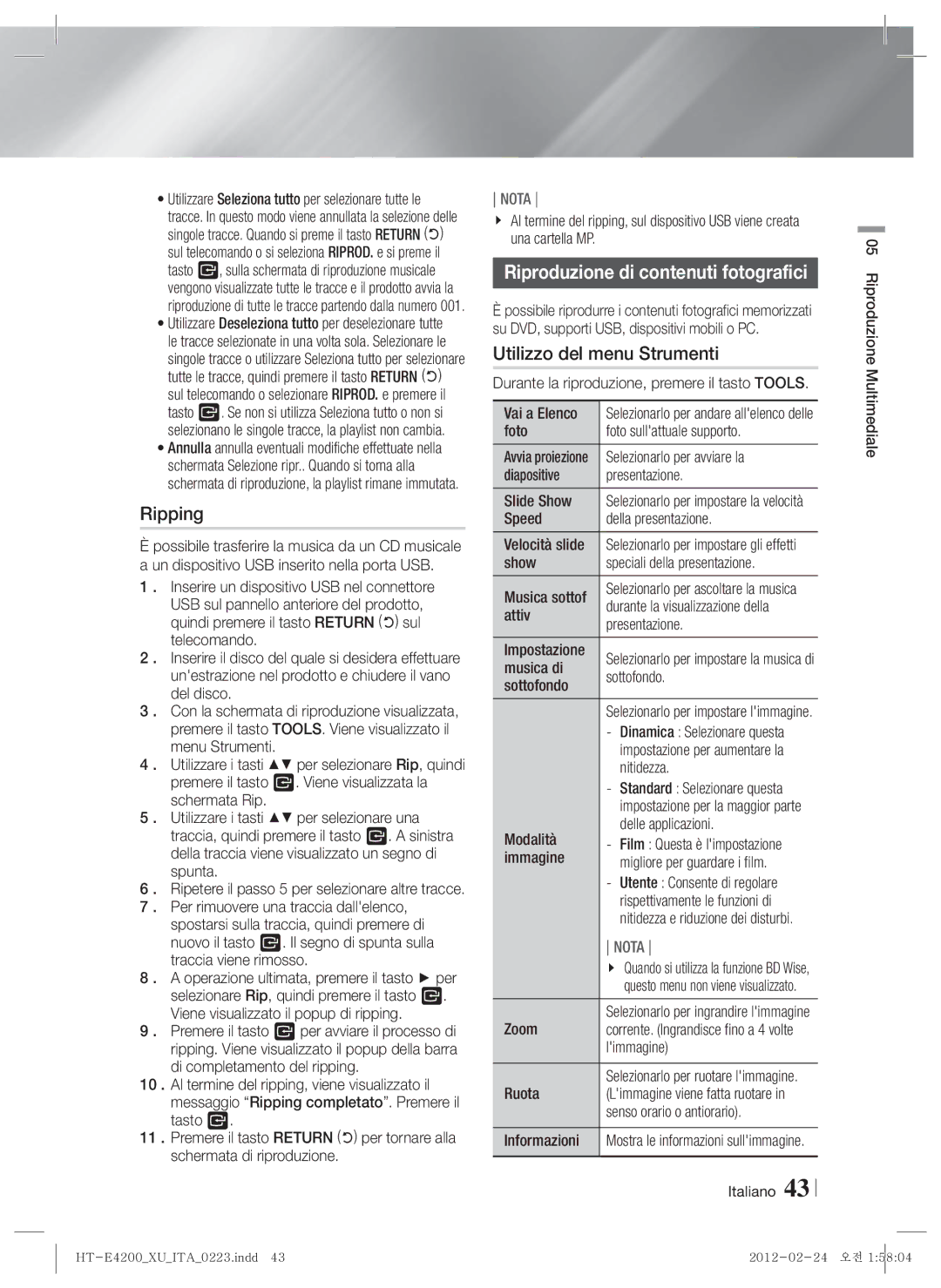 Samsung HT-ES4200/ZF, HT-E4200/ZF manual Ripping, Riproduzione di contenuti fotografici 