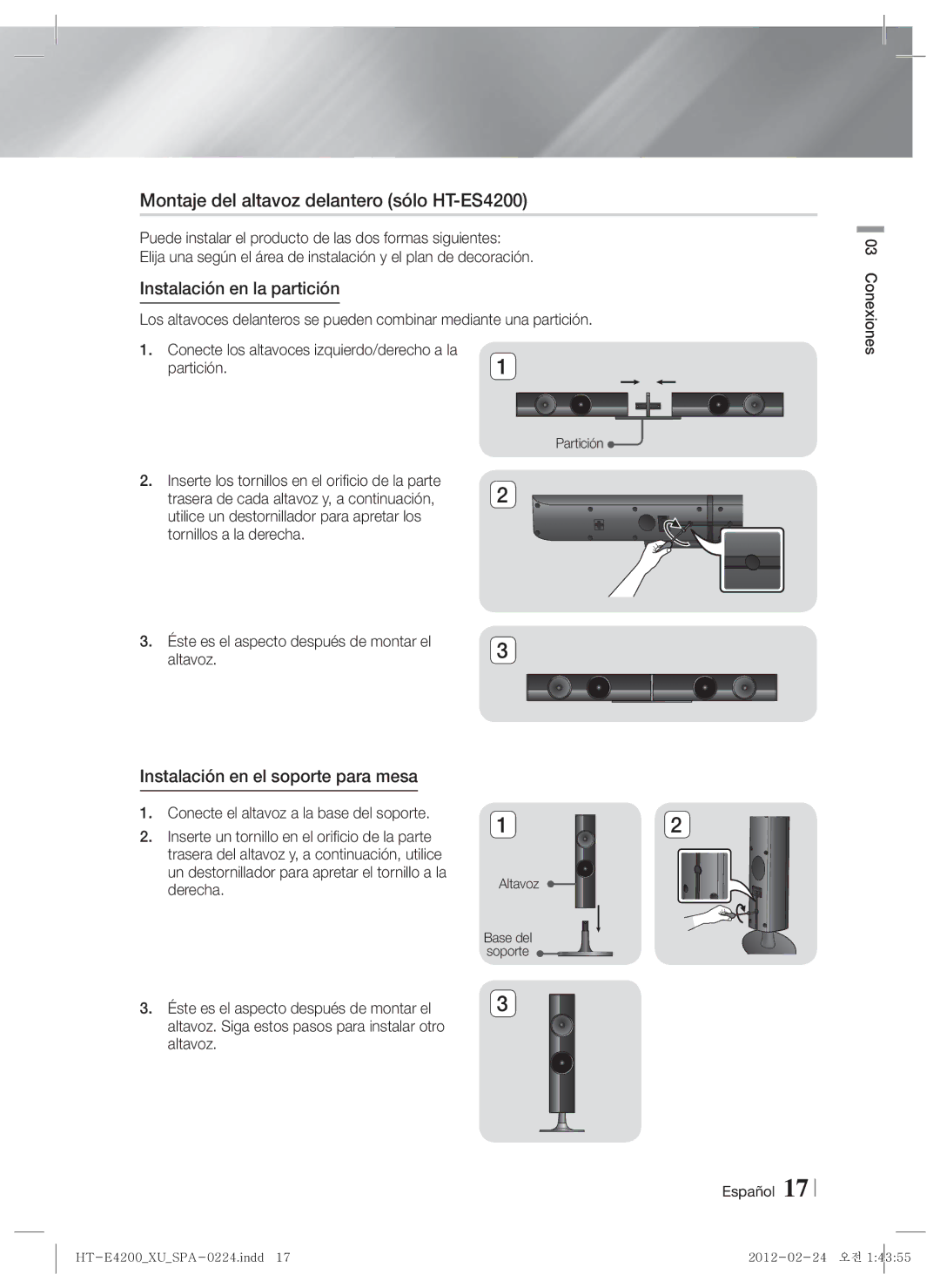 Samsung HT-ES4200/ZF, HT-E4200/ZF Montaje del altavoz delantero sólo HT-ES4200, Instalación en la partición, Conexiones 