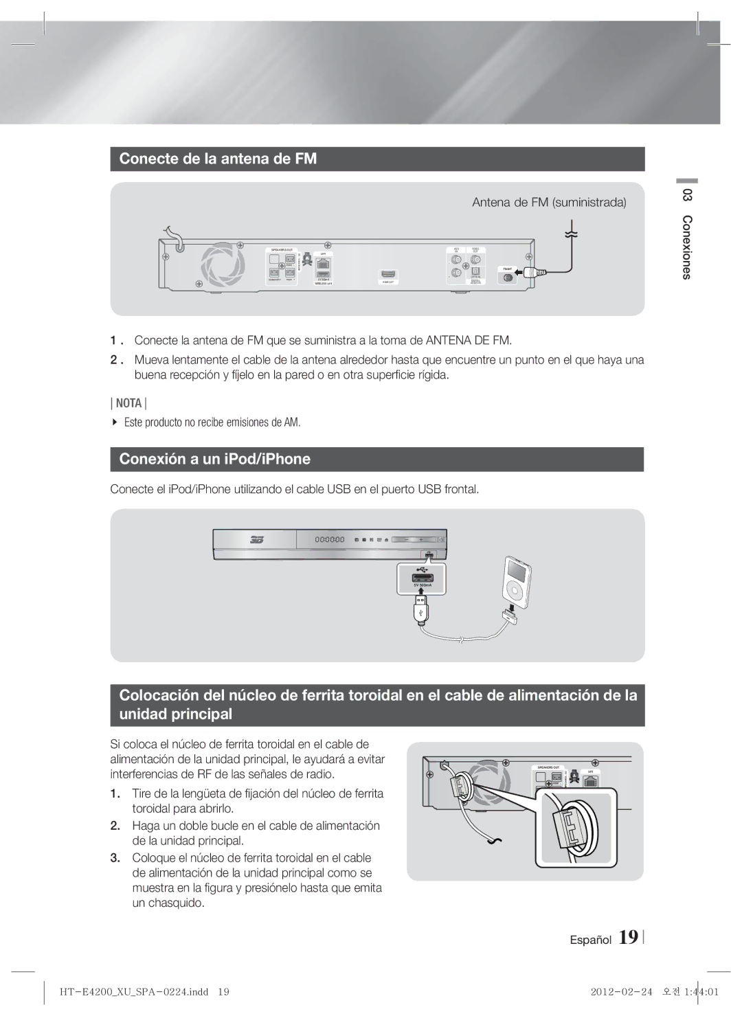 Samsung HT-ES4200/ZF, HT-E4200/ZF manual Conecte de la antena de FM, Conexión a un iPod/iPhone, Antena de FM suministrada 