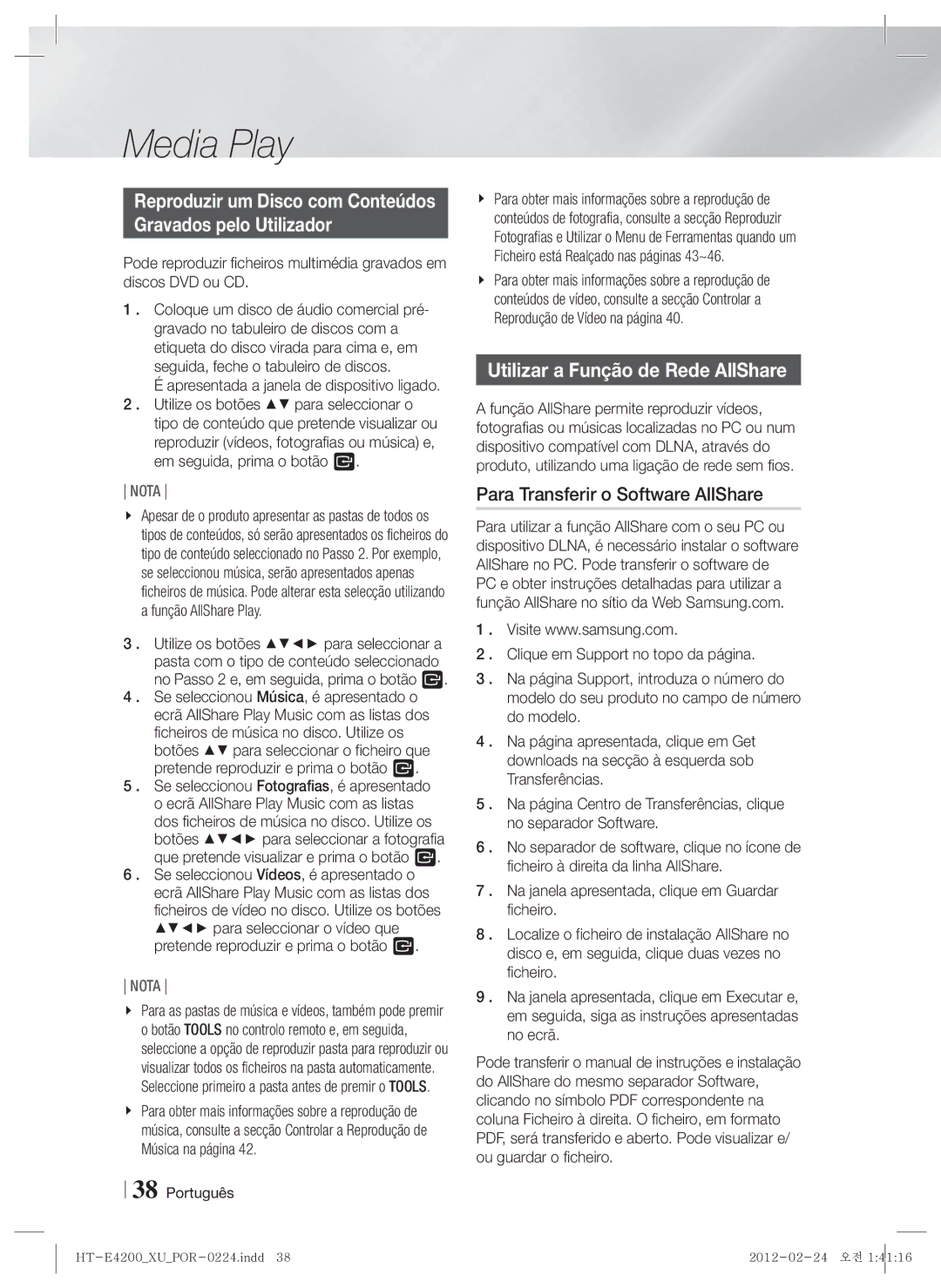 Samsung HT-E4200/ZF Gravados pelo Utilizador, Utilizar a Função de Rede AllShare, Para Transferir o Software AllShare 