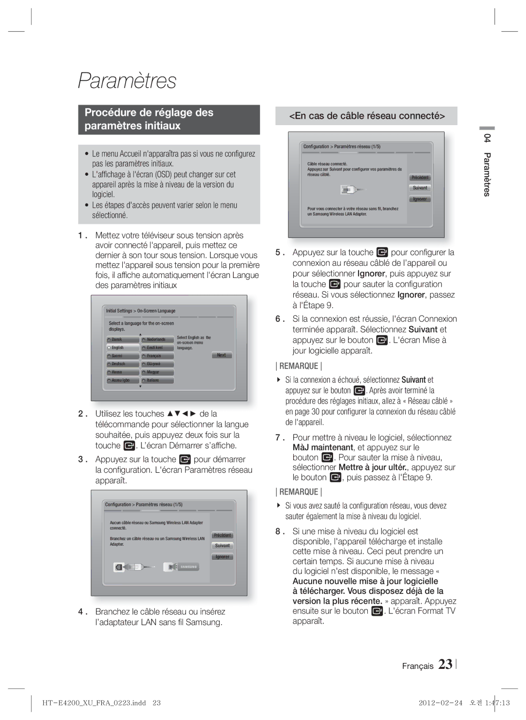 Samsung HT-ES4200/ZF, HT-E4200/ZF manual Procédure de réglage des Paramètres initiaux, En cas de câble réseau connecté 