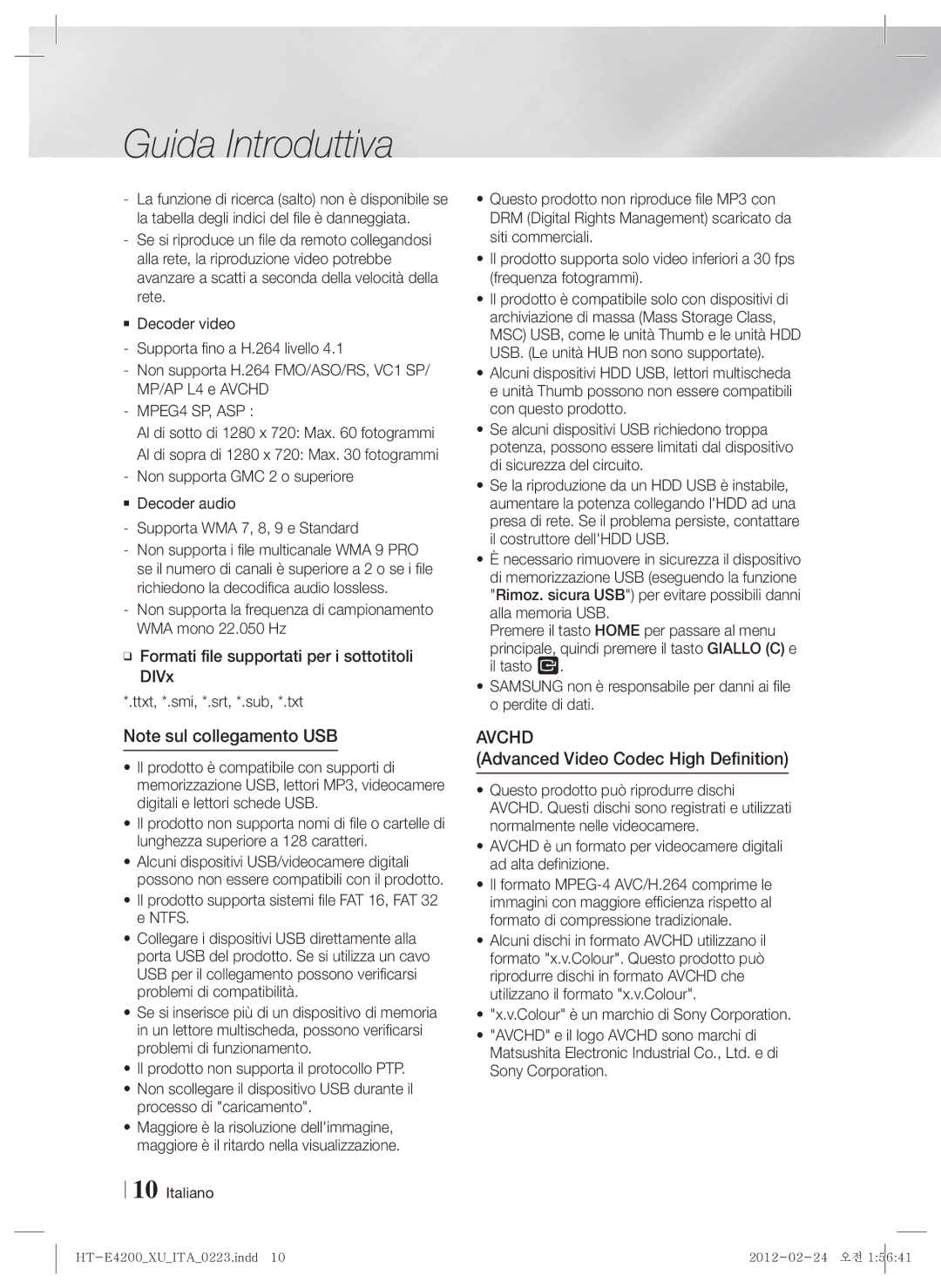 Samsung HT-E4200/ZF, HT-ES4200/ZF manual Advanced Video Codec High Definition, Colour è un marchio di Sony Corporation 