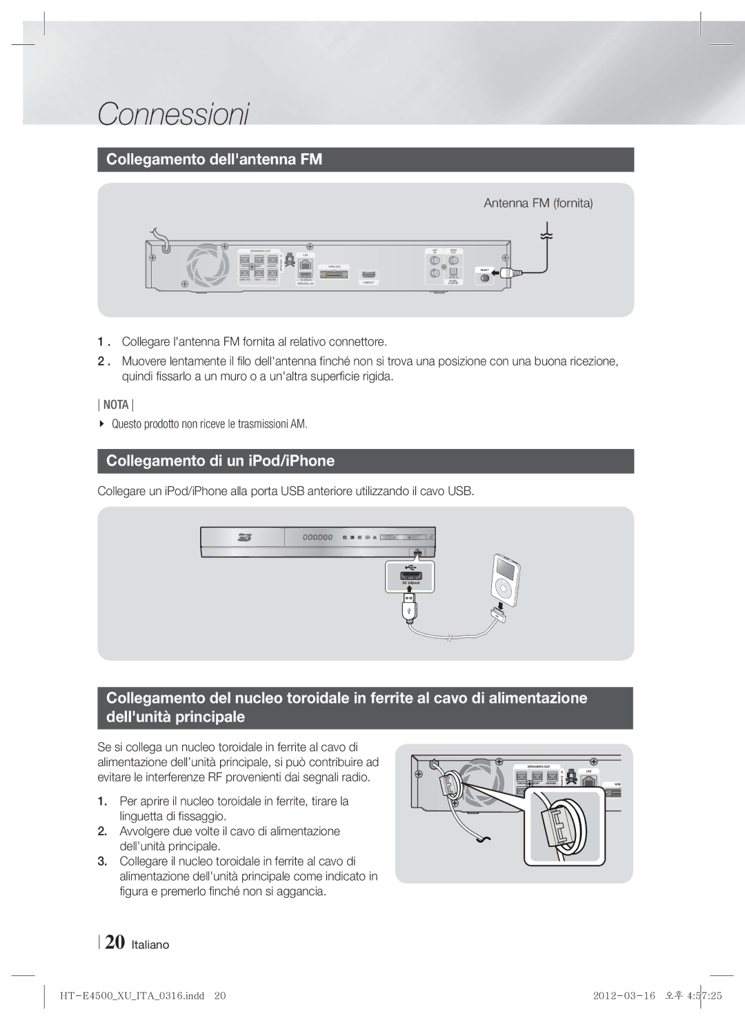 Samsung HT-E4500/XN, HT-E4500/EN manual Collegamento dellantenna FM, Collegamento di un iPod/iPhone, Antenna FM fornita 