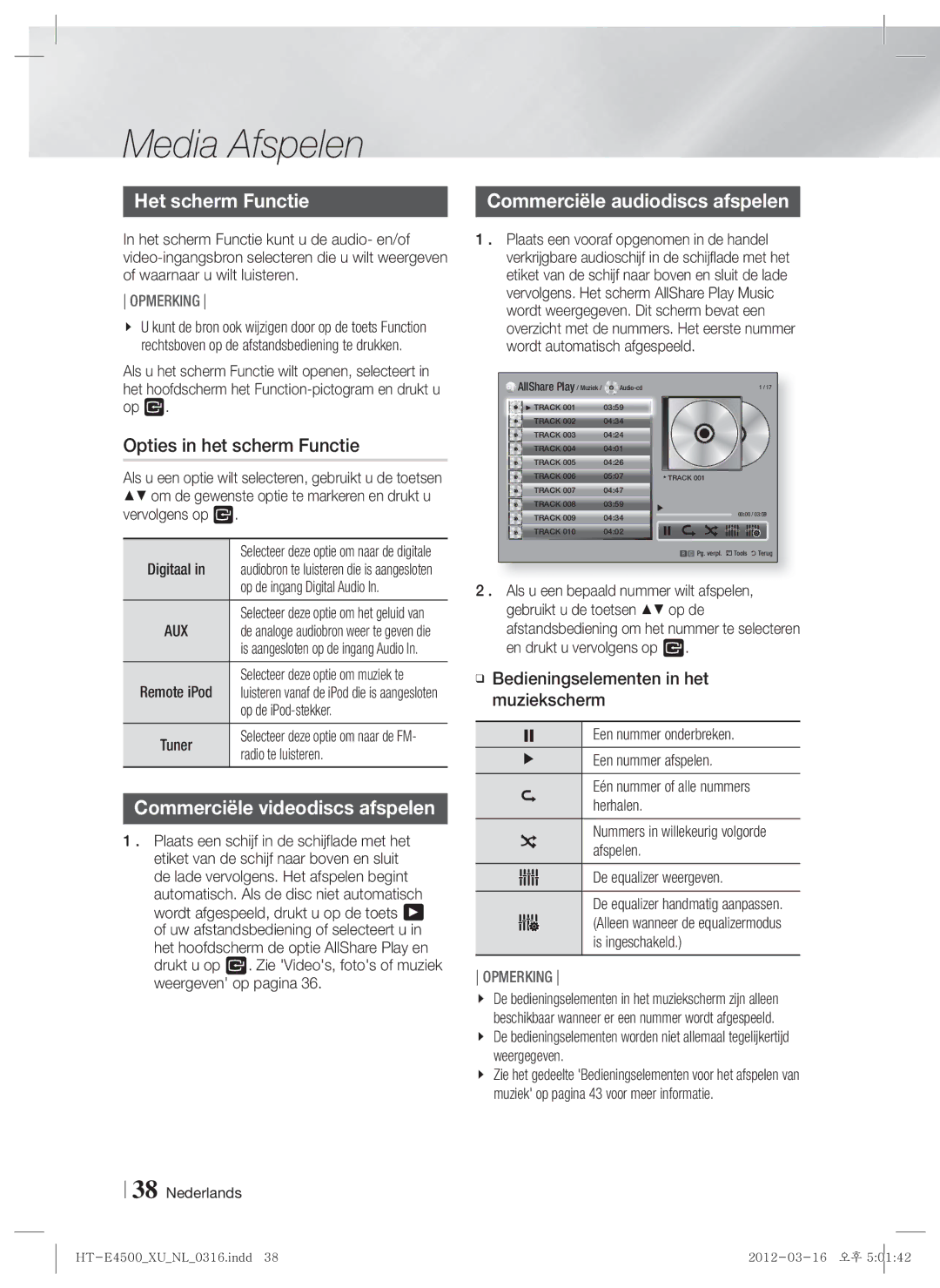 Samsung HT-E4500/XN manual Het scherm Functie, Opties in het scherm Functie, Commerciële audiodiscs afspelen, Muziekscherm 