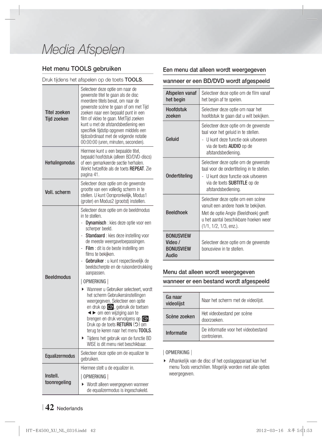 Samsung HT-E4550/EN, HT-E4500/EN, HT-E4500/XN, HT-E4550/ZF, HT-E4500/ZF manual Het menu Tools gebruiken 