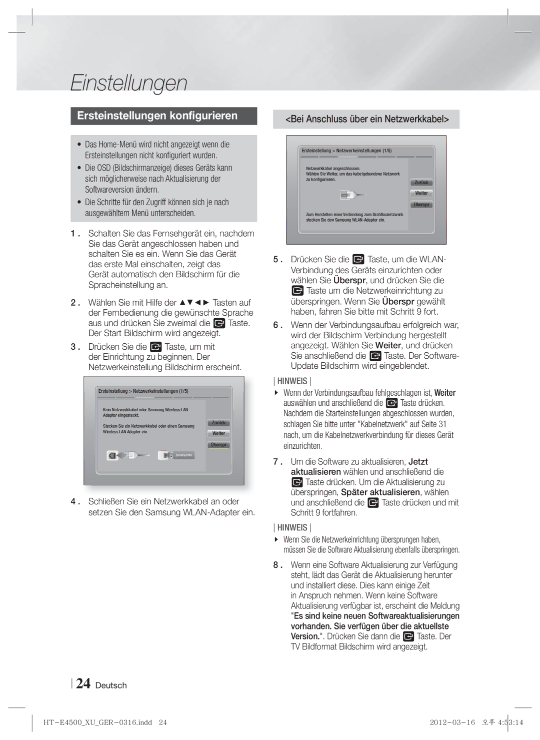 Samsung HT-E4500/XN, HT-E4500/EN manual Einstellungen, Ersteinstellungen konfigurieren, Bei Anschluss über ein Netzwerkkabel 