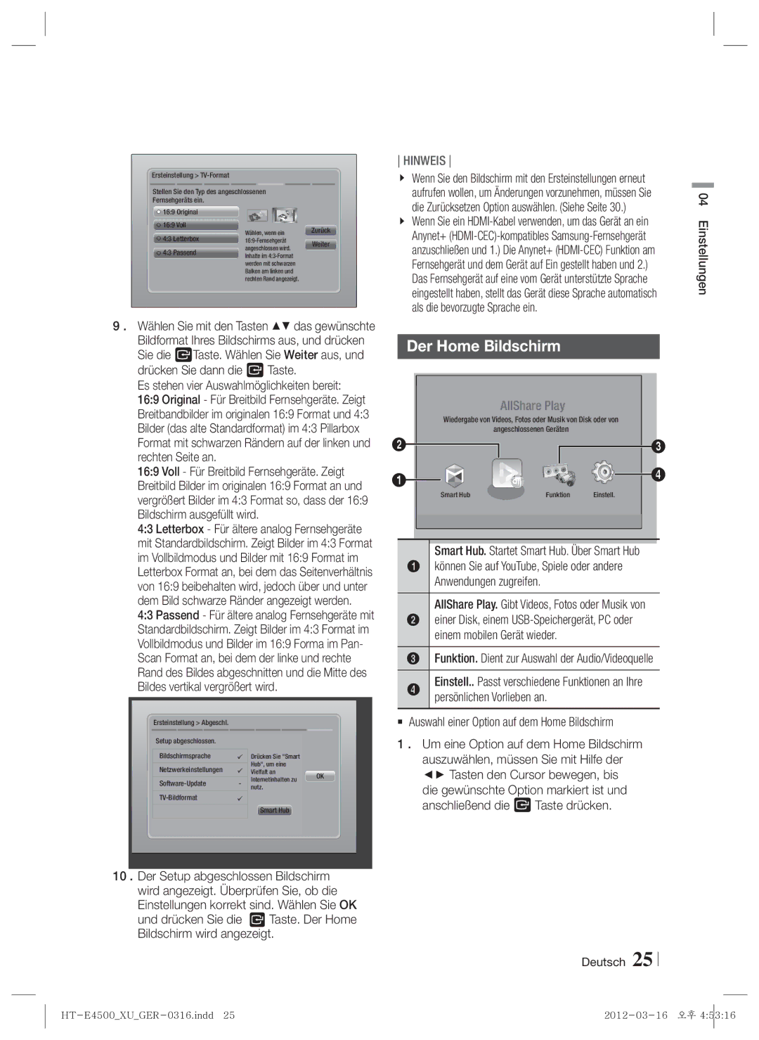 Samsung HT-E4550/ZF Der Home Bildschirm, Anwendungen zugreifen, Einem mobilen Gerät wieder, Persönlichen Vorlieben an 