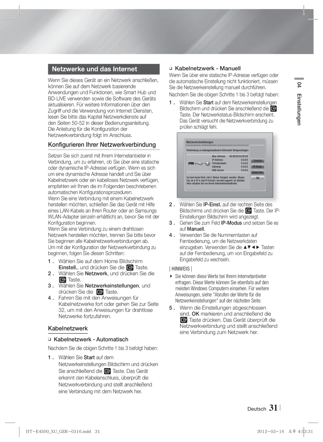 Samsung HT-E4500/ZF, HT-E4500/EN manual Netzwerke und das Internet, Konfigurieren Ihrer Netzwerkverbindung, Kabelnetzwerk 