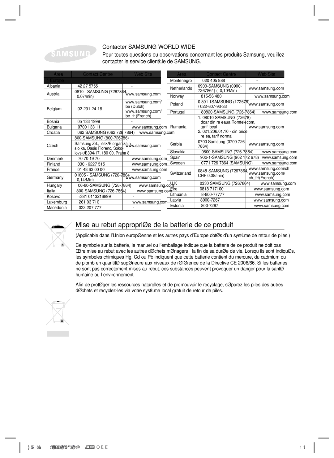 Samsung HT-E4500/ZF manual Mise au rebut appropriée de la batterie de ce produit, Area Contact Centre  Web Site ` Europe 