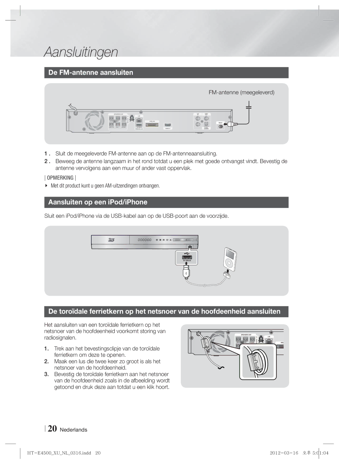 Samsung HT-E4500/ZF, HT-E4500/EN manual De FM-antenne aansluiten, Aansluiten op een iPod/iPhone, FM-antenne meegeleverd 