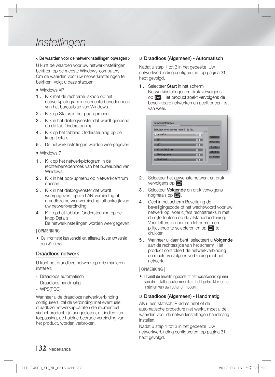 Samsung HT-E4550/EN, HT-E4500/EN, HT-E4500/XN, HT-E4550/ZF manual Draadloos netwerk, De netwerkinstellingen worden weergegeven 