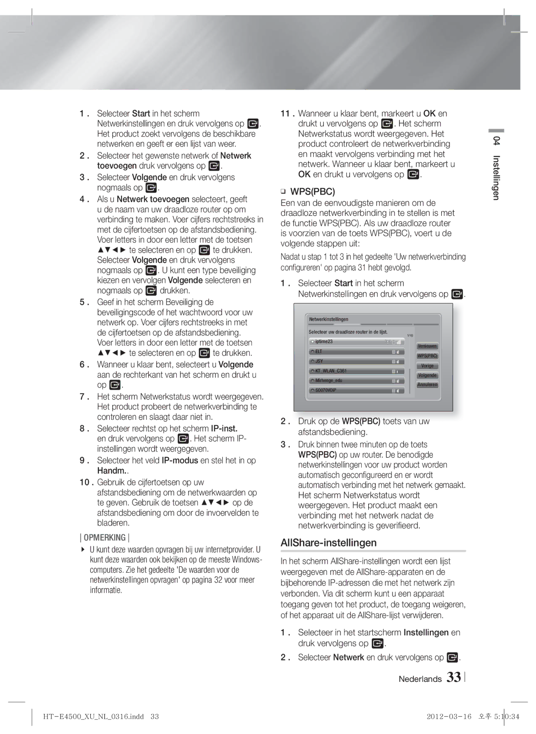 Samsung HT-E4500/XN, HT-E4500/EN, HT-E4550/EN manual AllShare-instellingen, Druk op de Wpspbc toets van uw afstandsbediening 