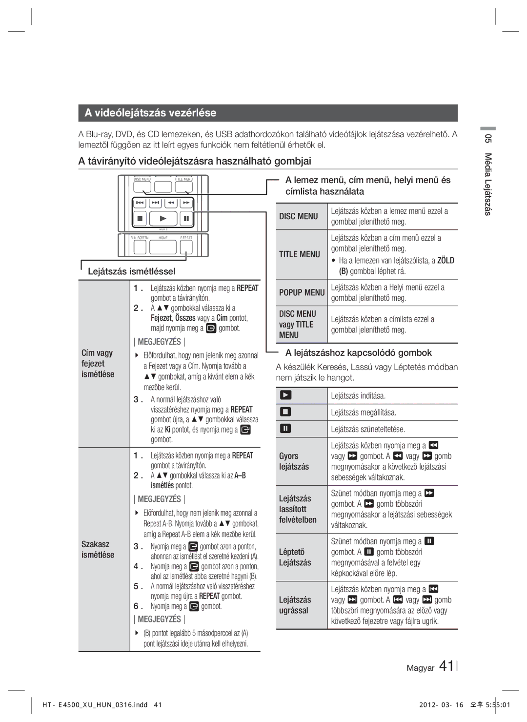 Samsung HT-E4550/EN, HT-E4500/EN manual Videólejátszás vezérlése, Távirányító videólejátszásra használható gombjai, Menu 