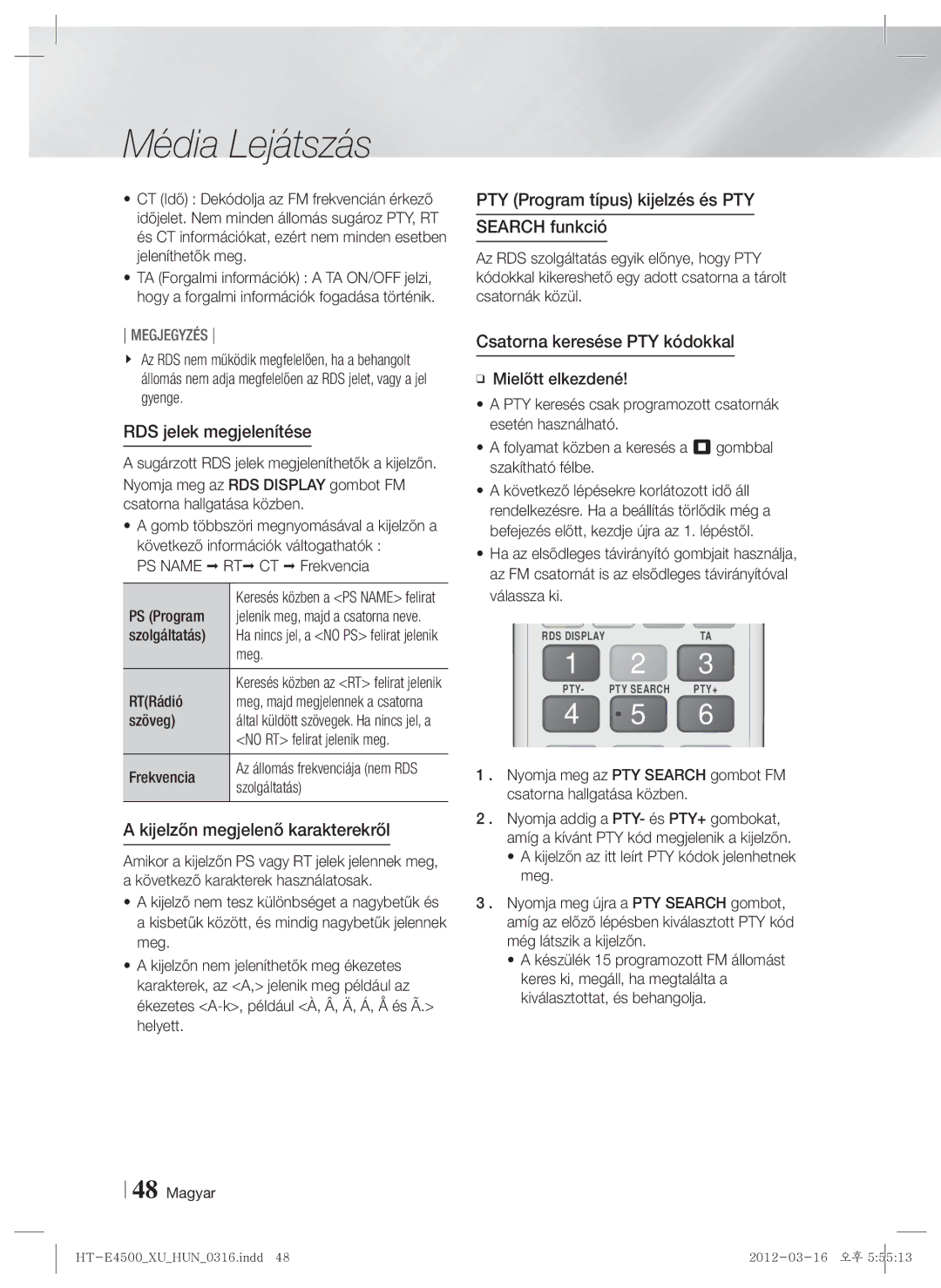 Samsung HT-E4500/EN, HT-E4550/EN RDS jelek megjelenítése, Kijelzőn megjelenő karakterekről, Csatorna keresése PTY kódokkal 