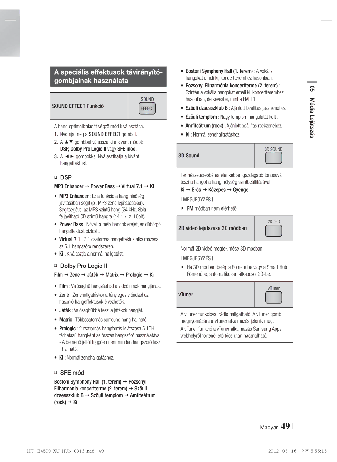 Samsung HT-E4550/EN, HT-E4500/EN manual Speciális effektusok távirányító Gombjainak használata 