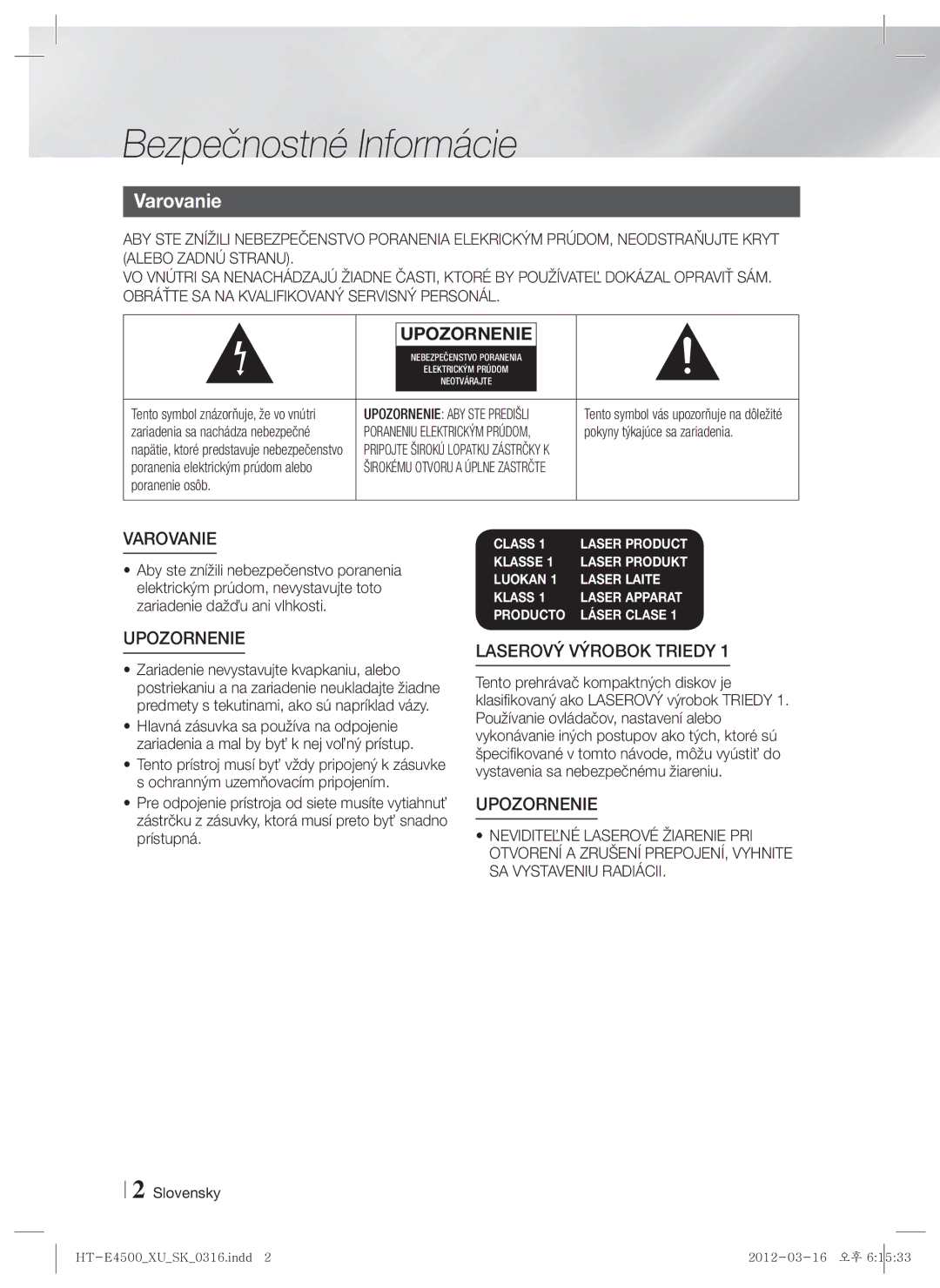 Samsung HT-E4500/EN manual Bezpečnostné Informácie, Varovanie, Pokyny týkajúce sa zariadenia, Poranenie osôb, Slovensky 