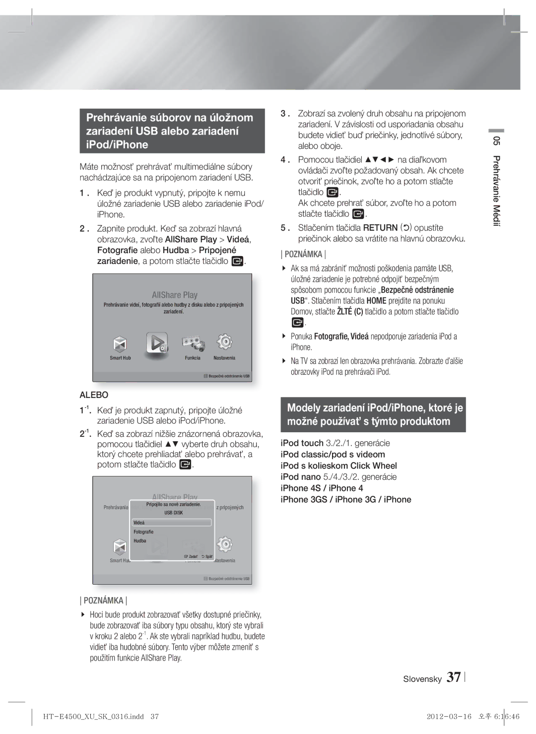 Samsung HT-E4550/EN, HT-E4500/EN manual Možné používať s týmto produktom, Alebo, Prehrávanie Médií 