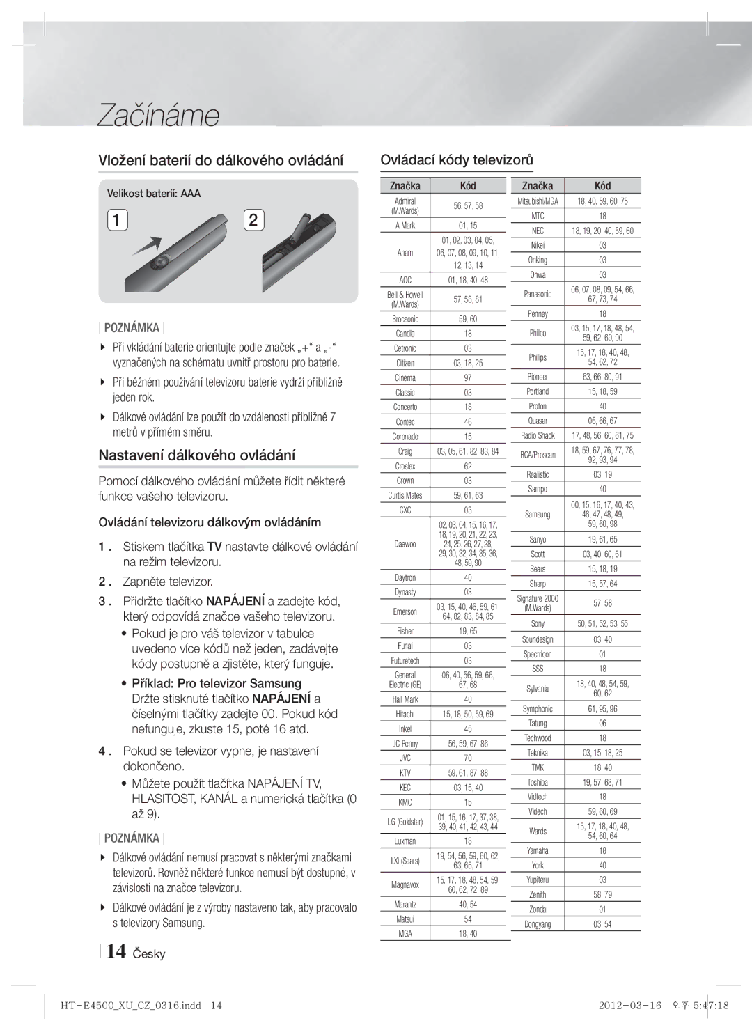 Samsung HT-E4500/EN manual Vložení baterií do dálkového ovládání, Nastavení dálkového ovládání, Ovládací kódy televizorů 