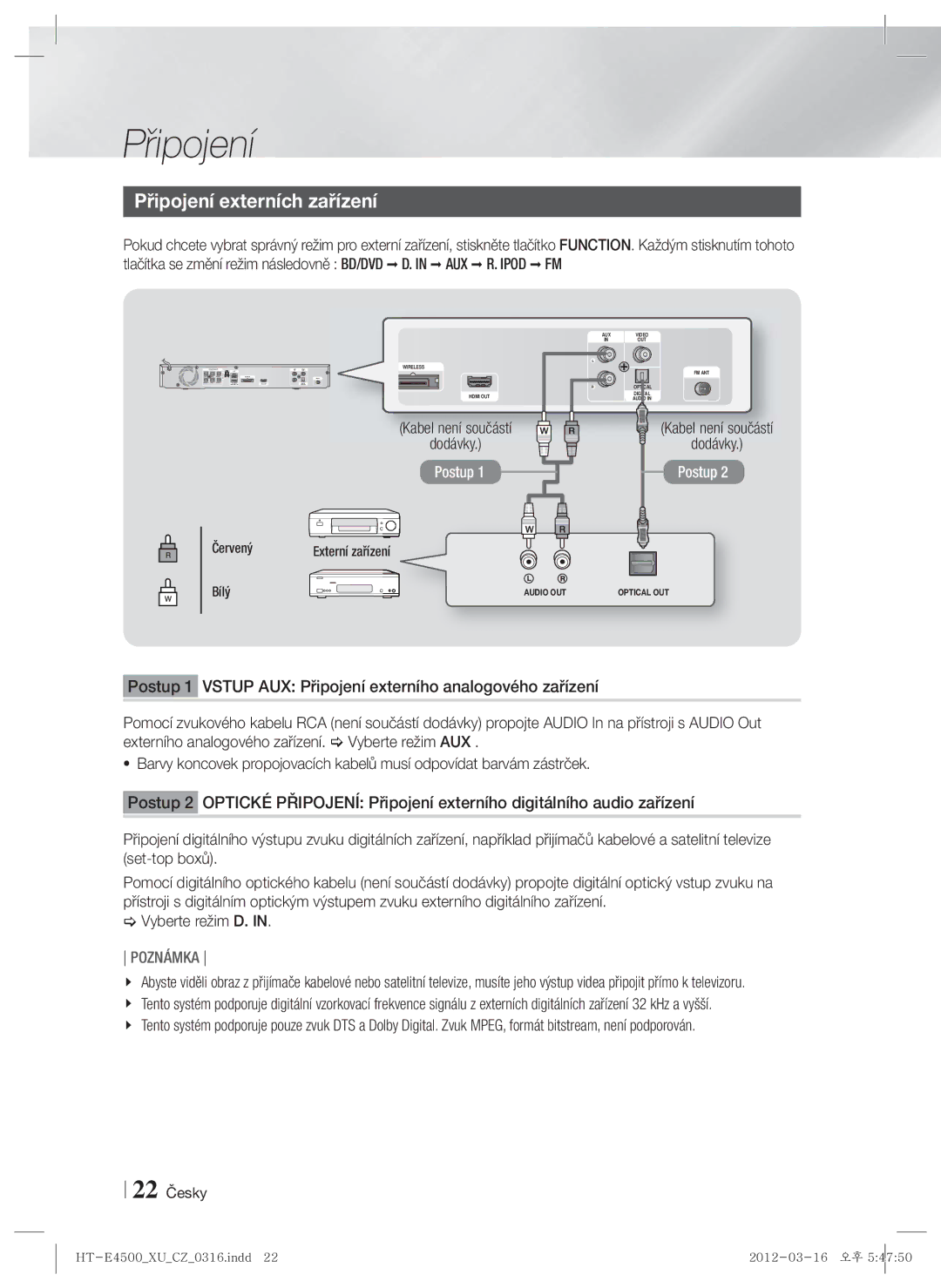 Samsung HT-E4500/EN manual Připojení externích zařízení, Kabel není součástí Dodávky. Postup,  Vyberte režim D, 22 Česky 