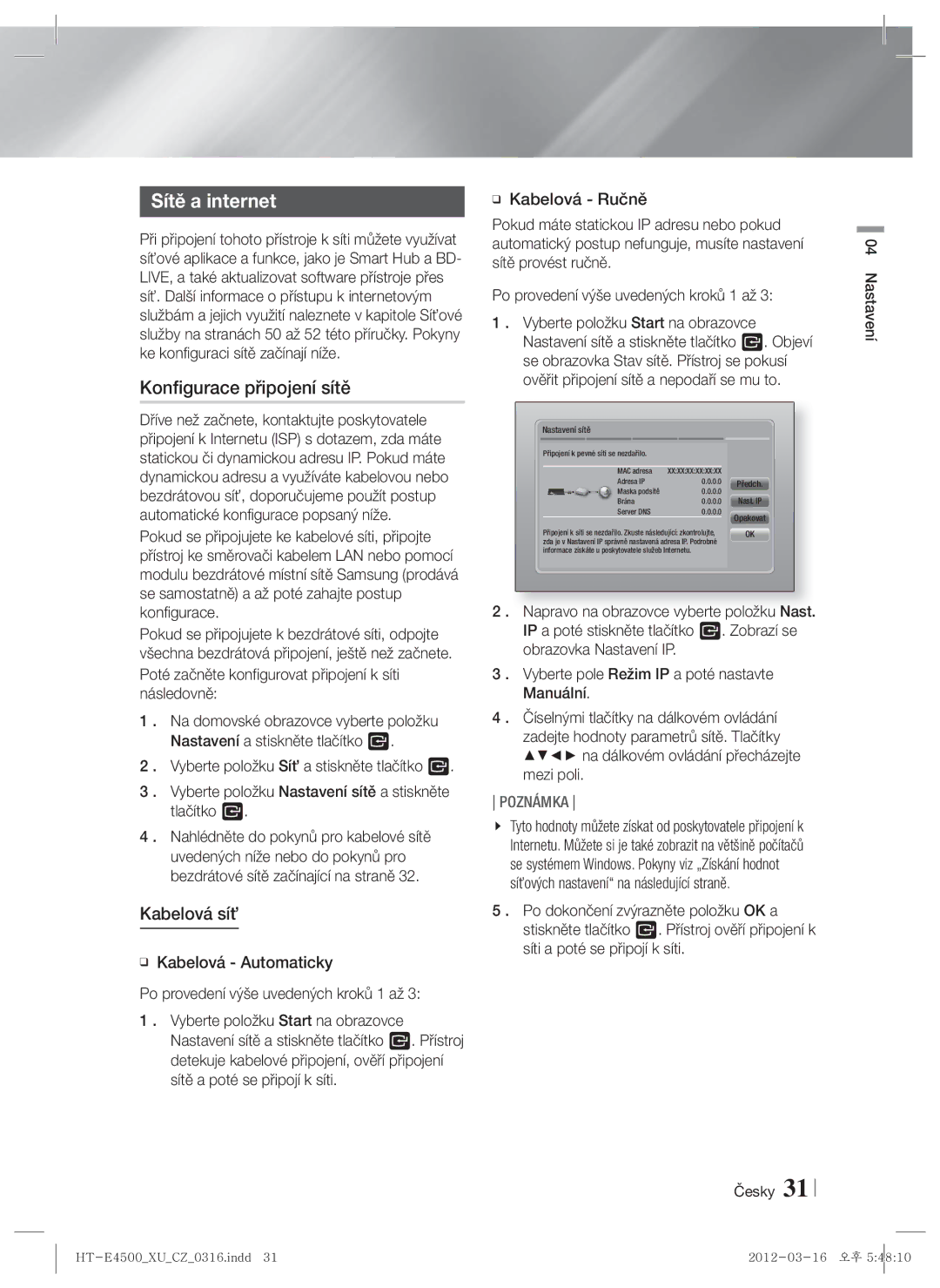 Samsung HT-E4550/EN, HT-E4500/EN manual Sítě a internet, Konfigurace připojení sítě, Kabelová síť 