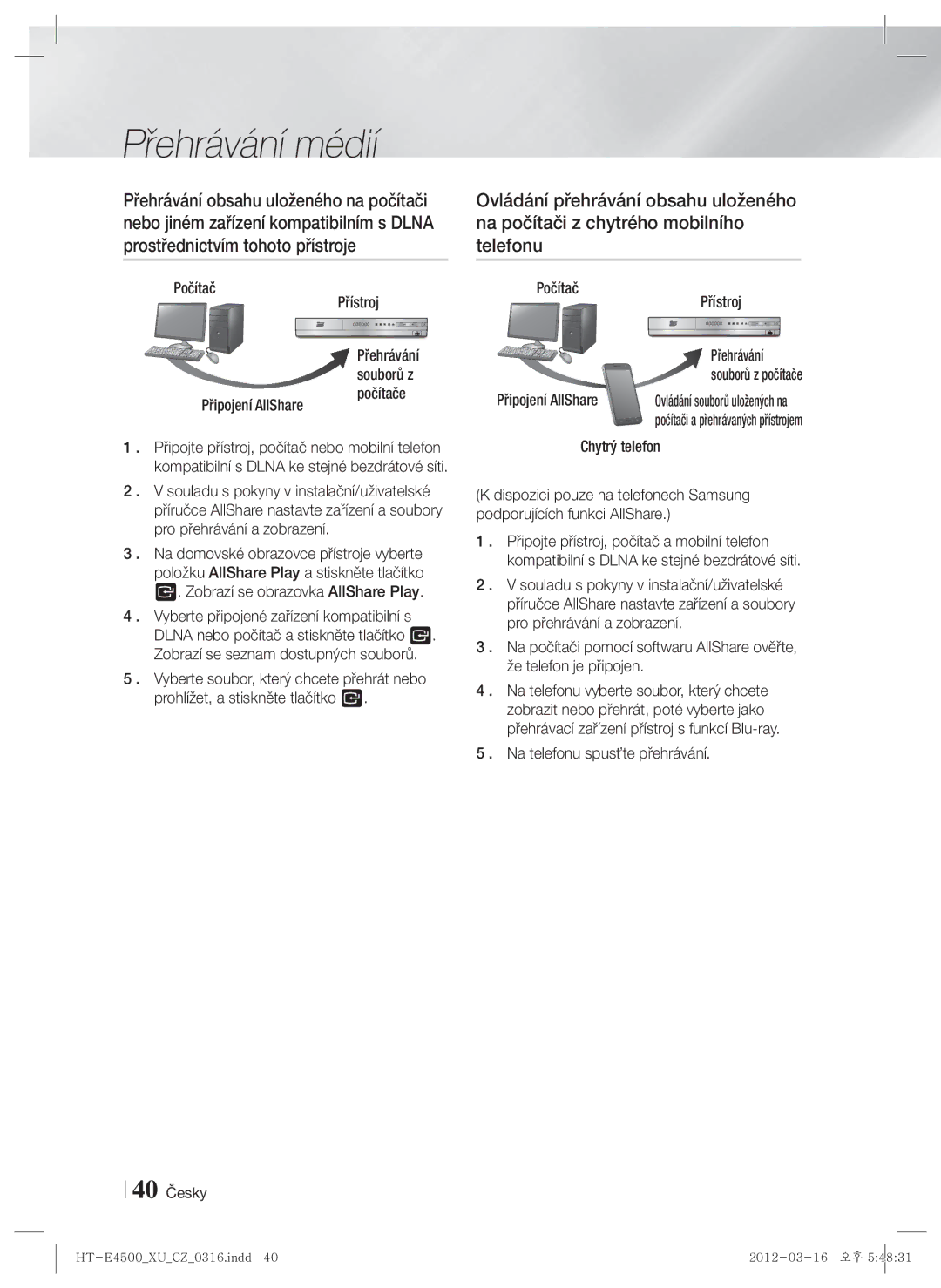 Samsung HT-E4500/EN, HT-E4550/EN manual Chytrý telefon, Na telefonu spusťte přehrávání, 40 Česky 