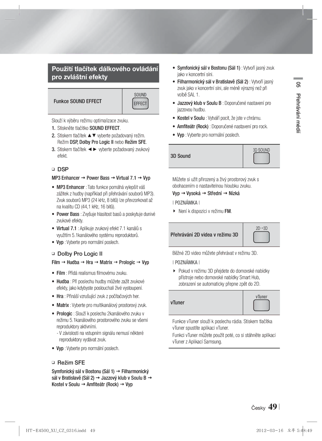 Samsung HT-E4550/EN, HT-E4500/EN manual Použití tlačítek dálkového ovládání Pro zvláštní efekty 