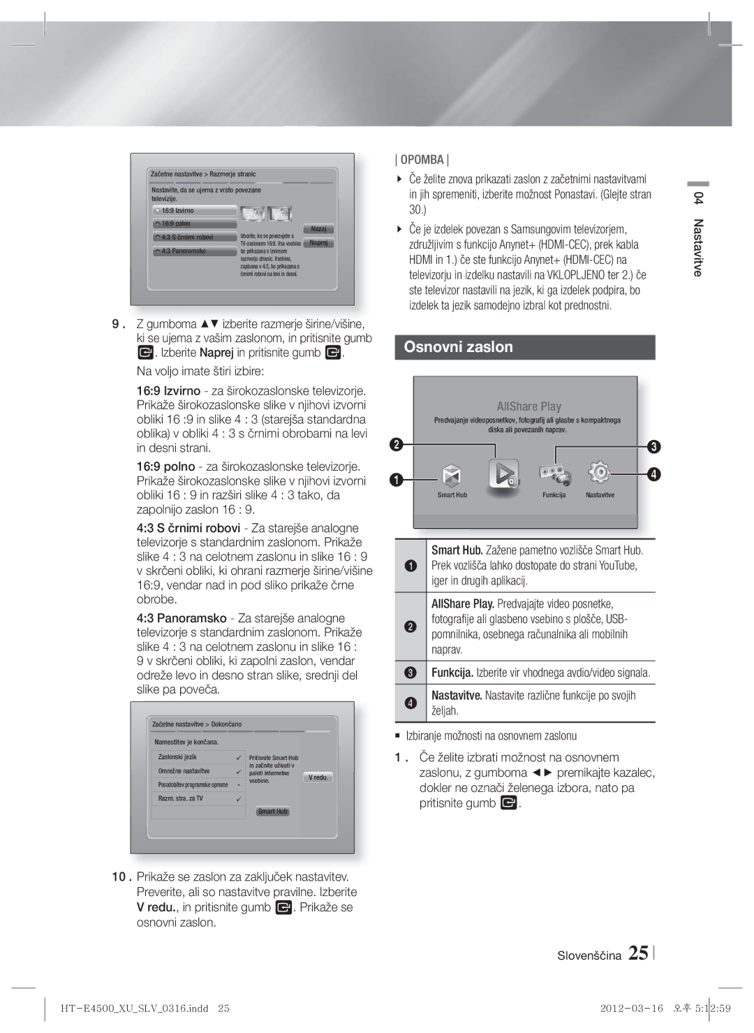 Samsung HT-E4550/EN, HT-E4500/EN manual Osnovni zaslon, Iger in drugih aplikacij, Naprav, Nastavitve 