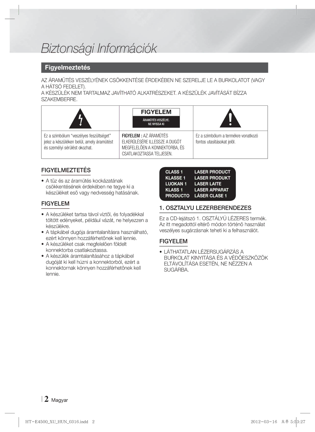 Samsung HT-E4500/EN manual Biztonsági Információk, Figyelmeztetés, Fontos utasításokat jelöl, És személyi sérülést okozhat 