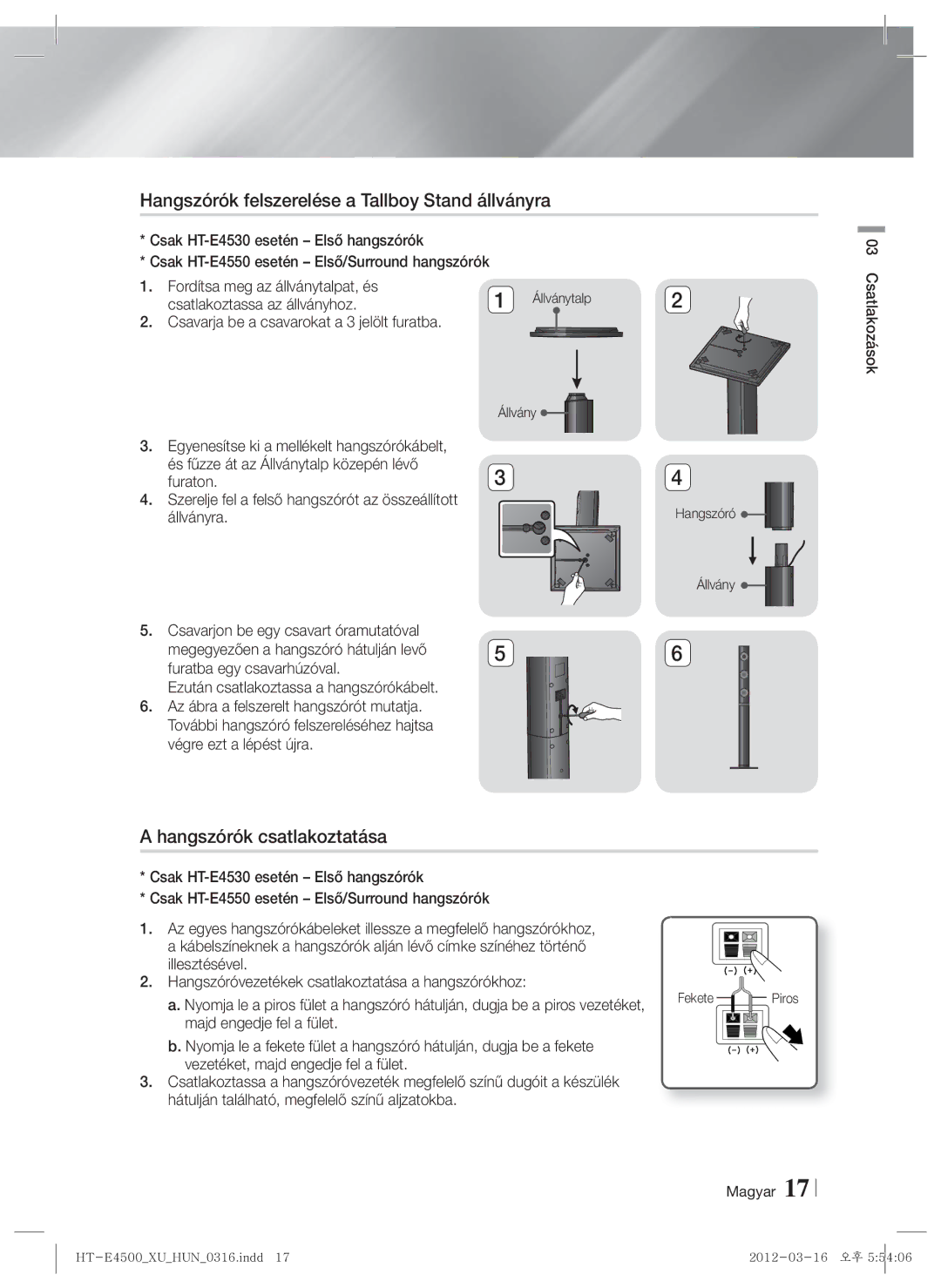 Samsung HT-E4550/EN manual Hangszórók felszerelése a Tallboy Stand állványra, Hangszórók csatlakoztatása, Állványtalp 