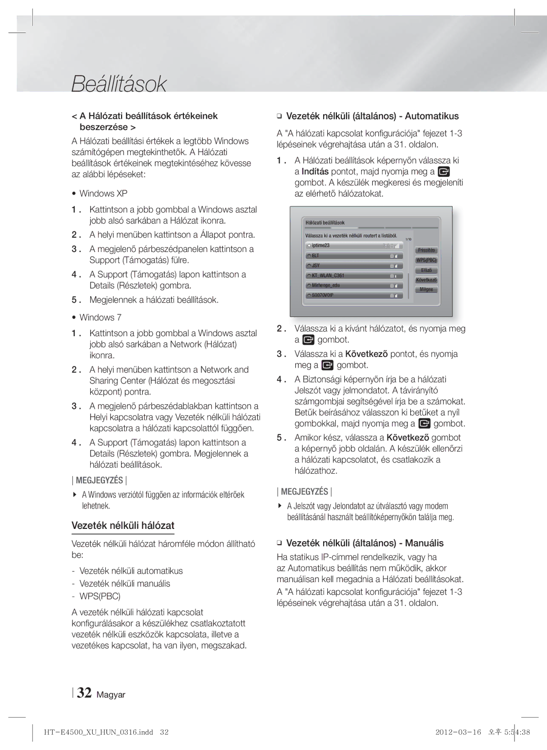 Samsung HT-E4500/EN, HT-E4550/EN manual Vezeték nélküli hálózat, Hálózati beállítások értékeinek beszerzése 