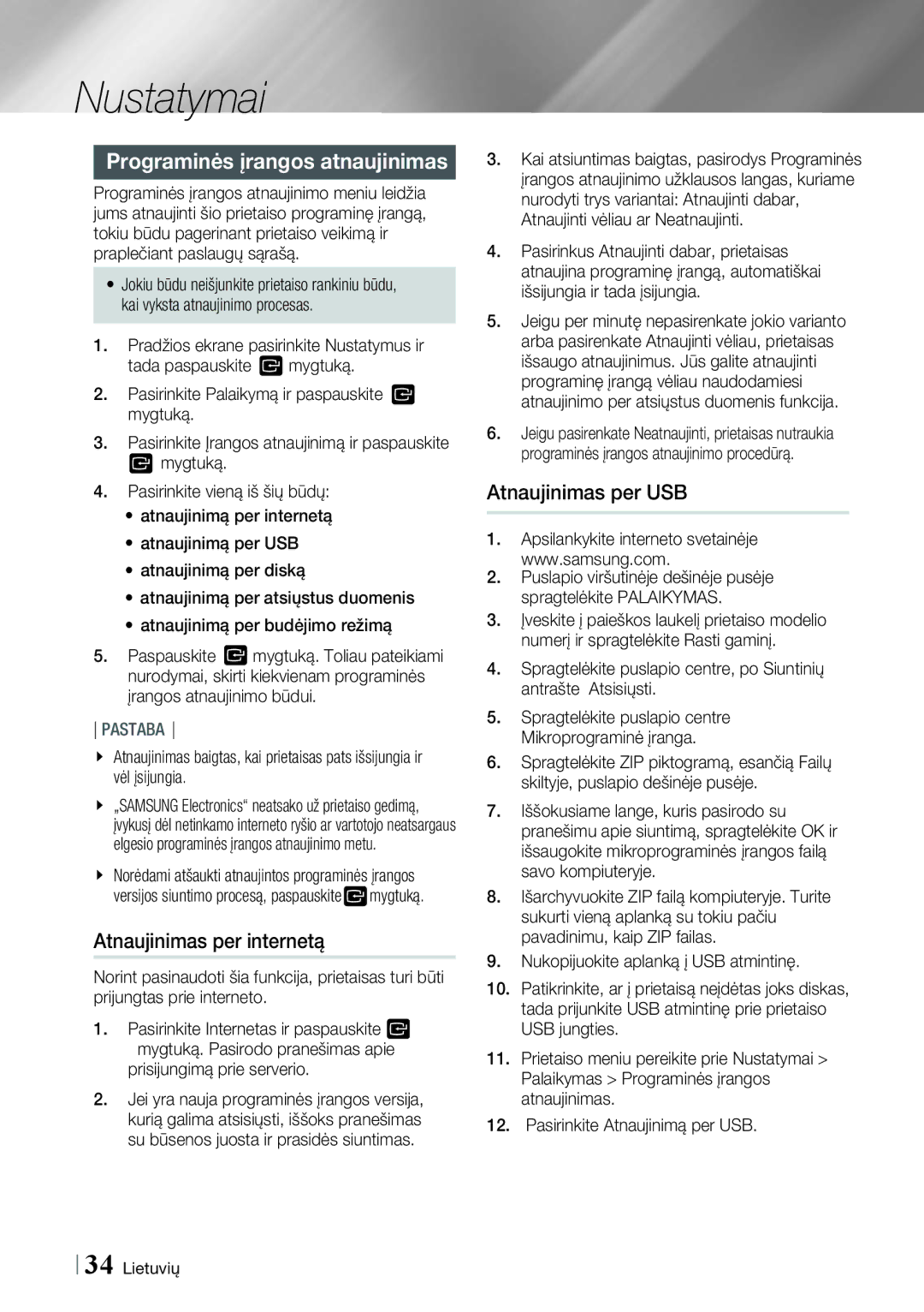 Samsung HT-E4500/EN, HT-E4550/EN manual Programinės įrangos atnaujinimas, Atnaujinimas per internetą, Atnaujinimas per USB 