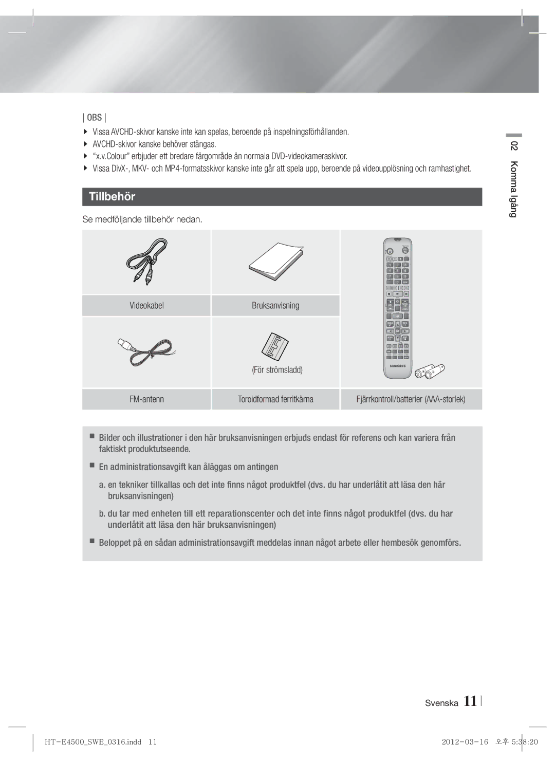 Samsung HT-E4550/XE manual Tillbehör, Se medföljande tillbehör nedan, Videokabel Bruksanvisning, Komma Igång Svenska 