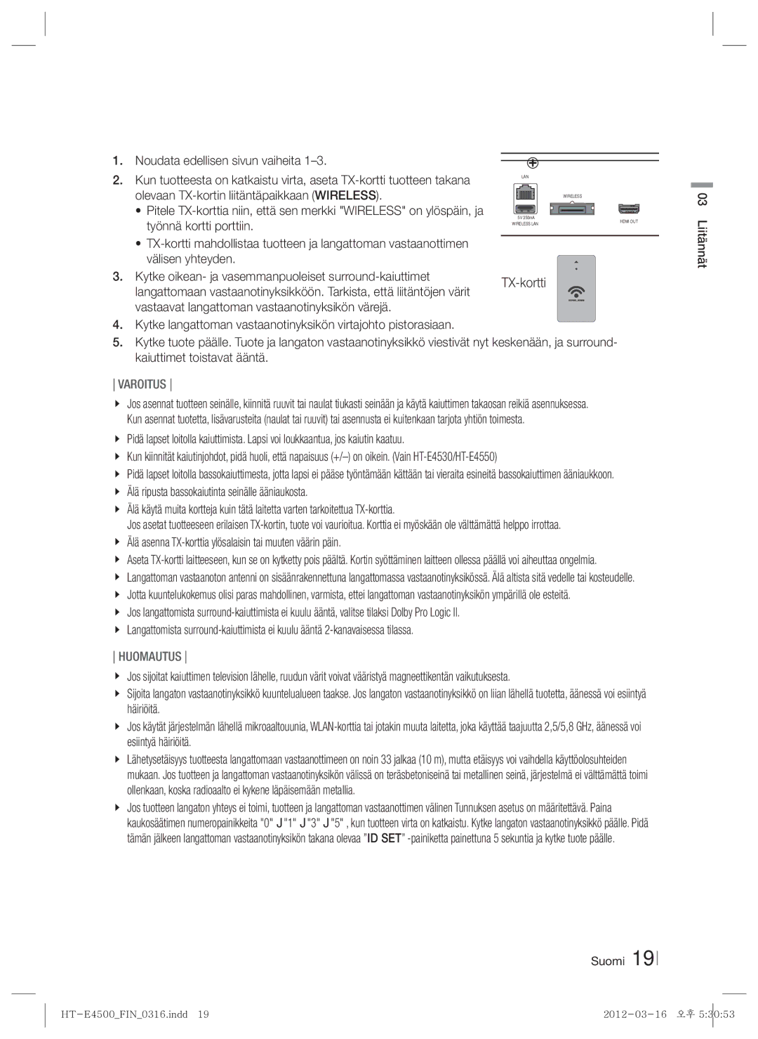 Samsung HT-E4550/XE manual Olevaan TX-kortin liitäntäpaikkaan Wireless, Työnnä kortti porttiin, Liitännät Suomi 