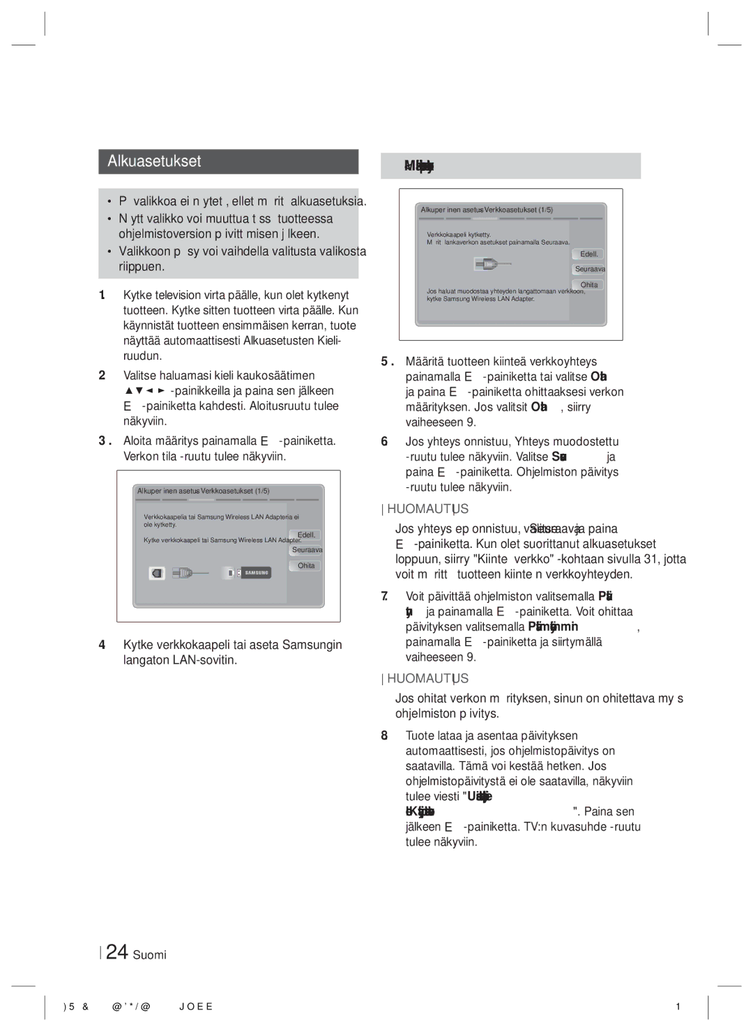 Samsung HT-E4550/XE manual Asetukset, Alkuasetukset, Mikäli verkkokaapeli on kytketty 