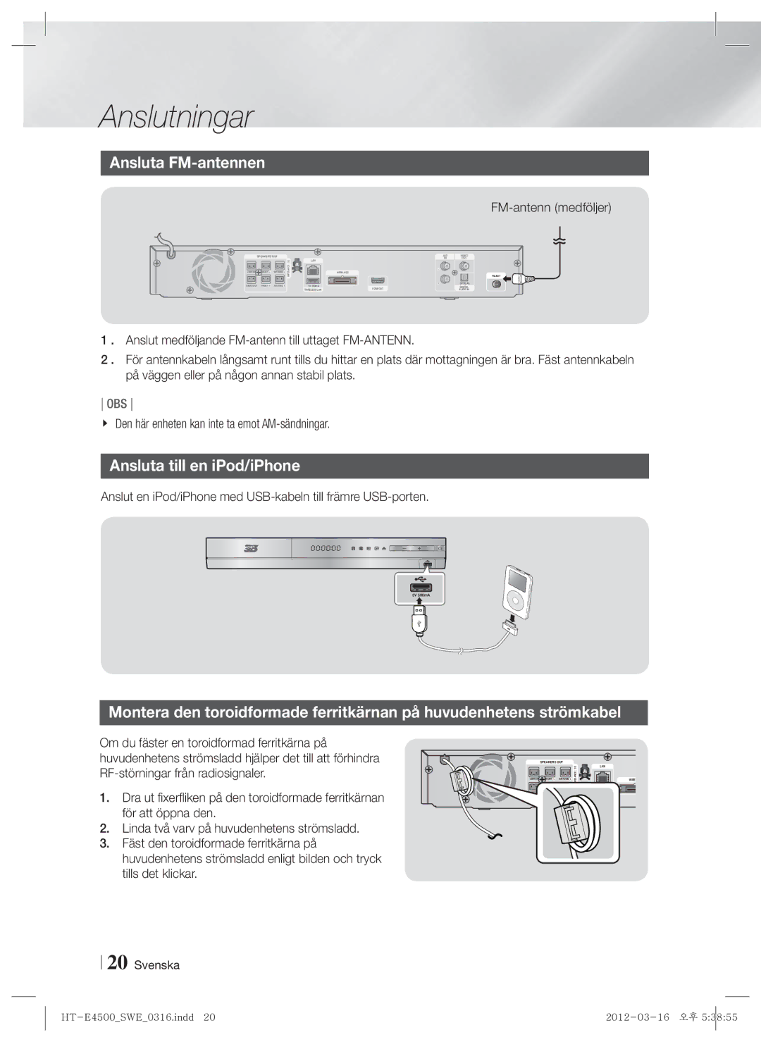 Samsung HT-E4550/XE manual Ansluta FM-antennen, Ansluta till en iPod/iPhone, FM-antenn medföljer 