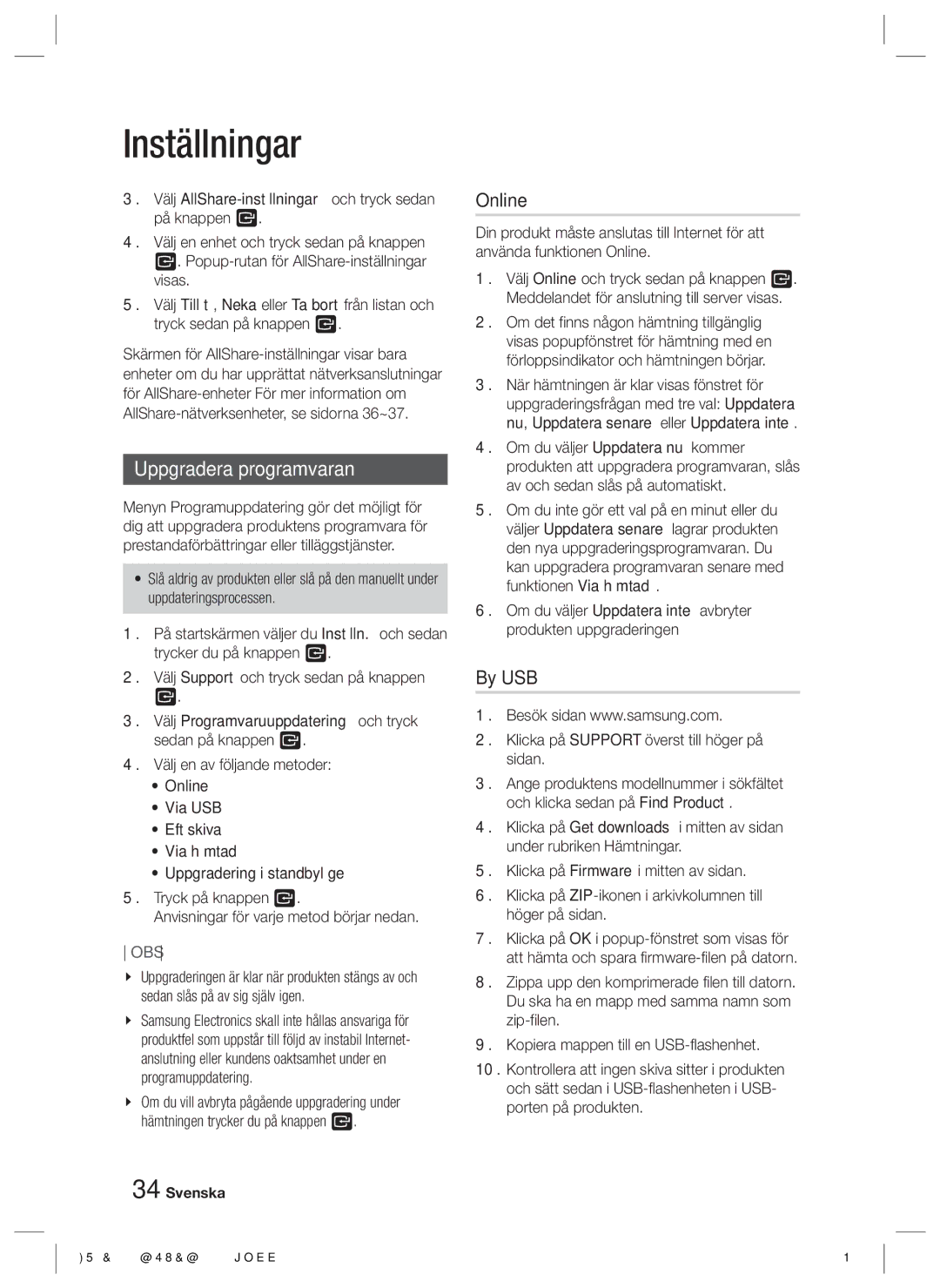 Samsung HT-E4550/XE manual Uppgradera programvaran, Online, By USB, Klicka på Support överst till höger på sidan 