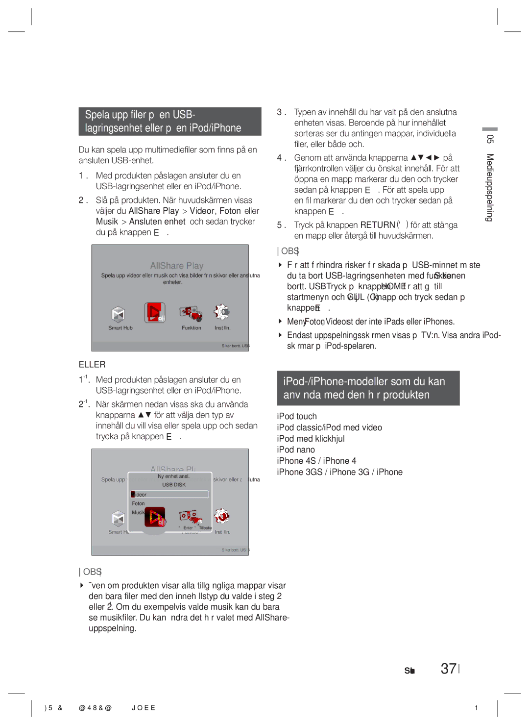 Samsung HT-E4550/XE manual Spela upp filer på en USB, Eller, En fil markerar du den och trycker sedan på knappen E 