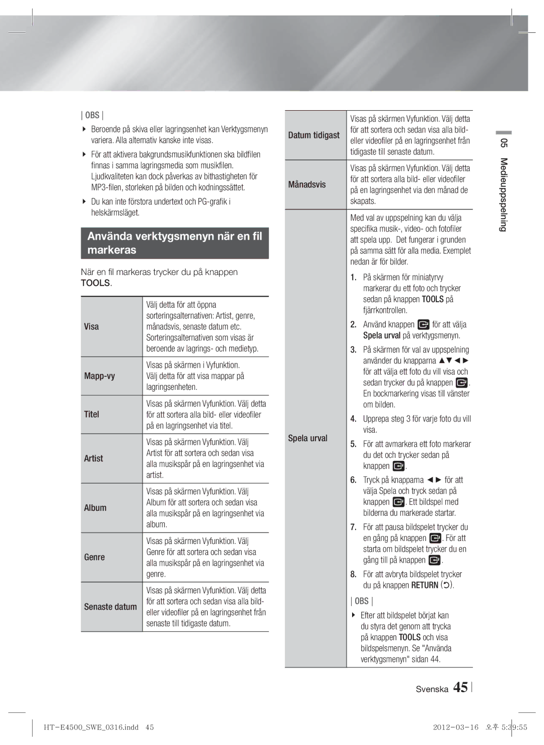 Samsung HT-E4550/XE manual Använda verktygsmenyn när en fil Markeras 