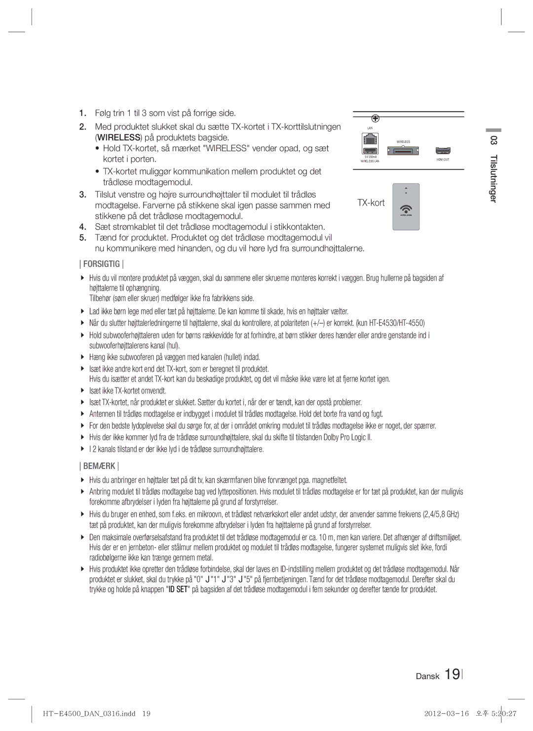 Samsung HT-E4550/XE manual Wireless på produktets bagside, Dansk Tilslutninger 