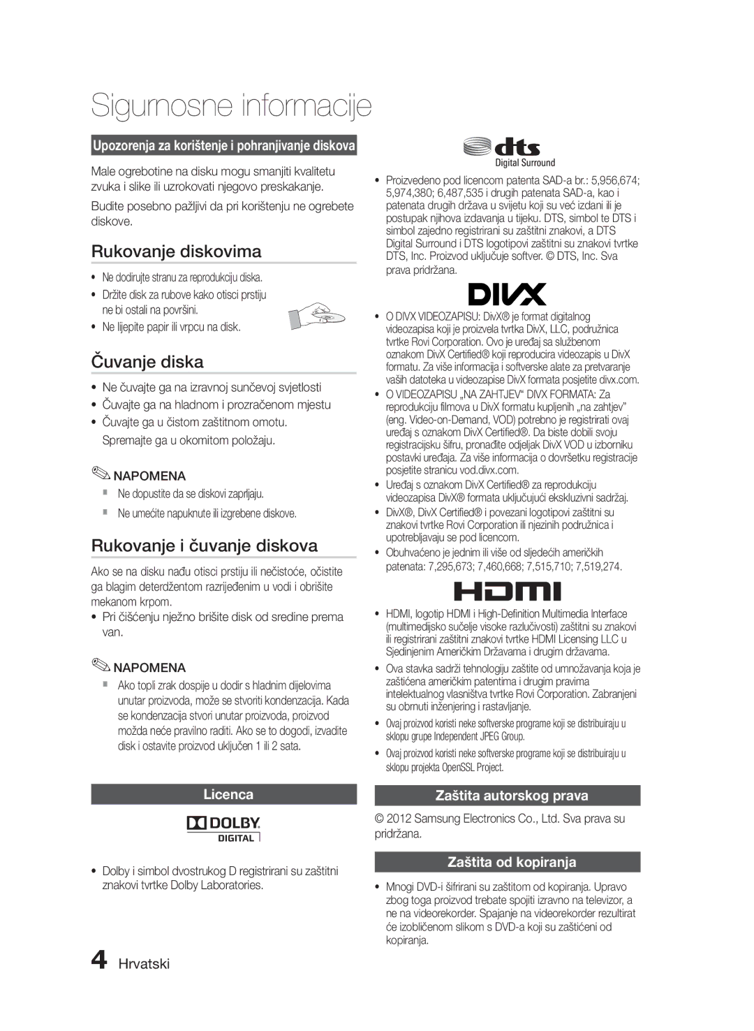 Samsung HT-E455/EN, HT-E453/EN manual Ne dodirujte stranu za reprodukciju diska, Ne lijepite papir ili vrpcu na disk 