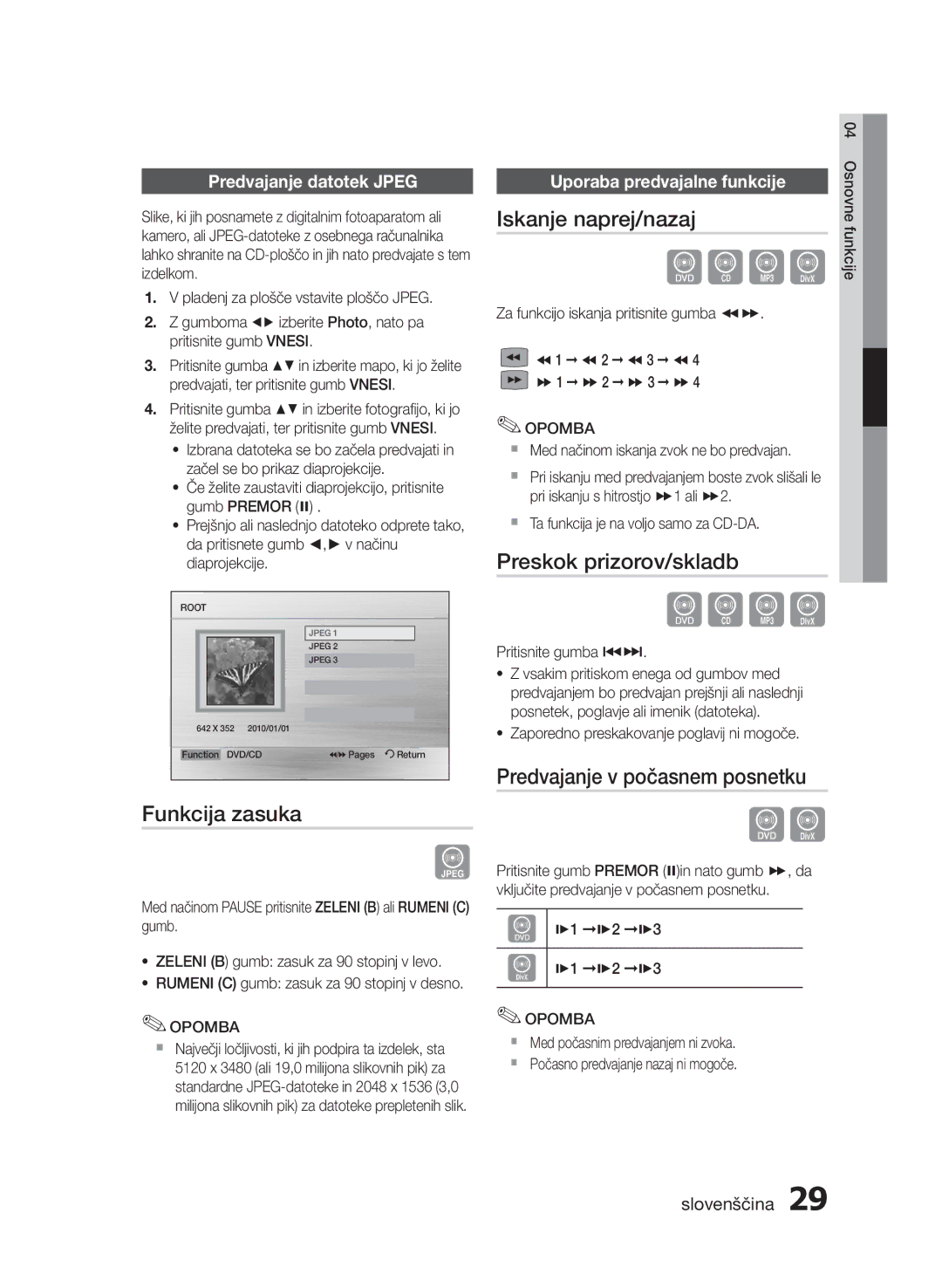 Samsung HT-E453/EN manual Funkcija zasuka, Iskanje naprej/nazaj, Preskok prizorov/skladb, Predvajanje v počasnem posnetku 