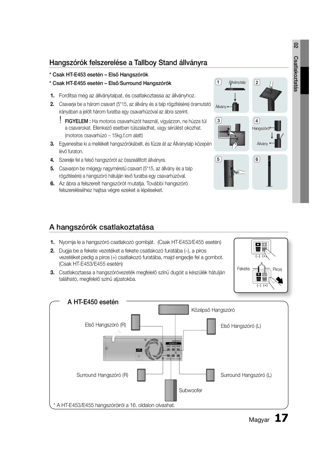 Samsung HT-E453/EN manual Hangszórók felszerelése a Tallboy Stand állványra, Hangszórók csatlakoztatása, HT-E450 esetén 