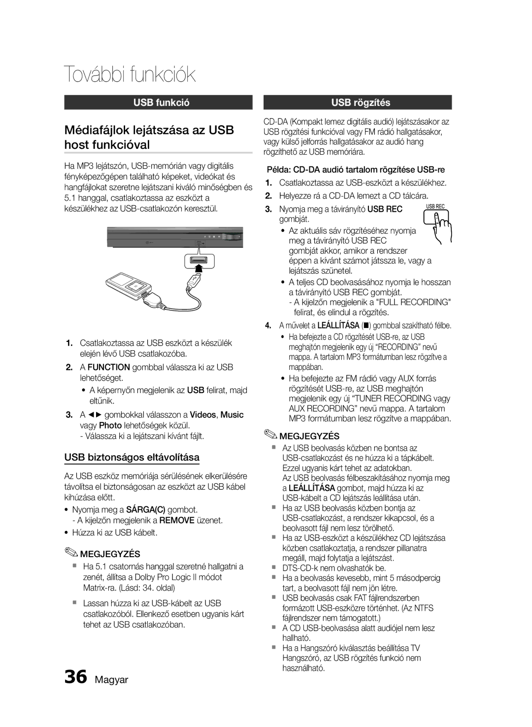 Samsung HT-E455/EN, HT-E453/EN További funkciók, Médiafájlok lejátszása az USB host funkcióval, USB funkció, USB rögzítés 