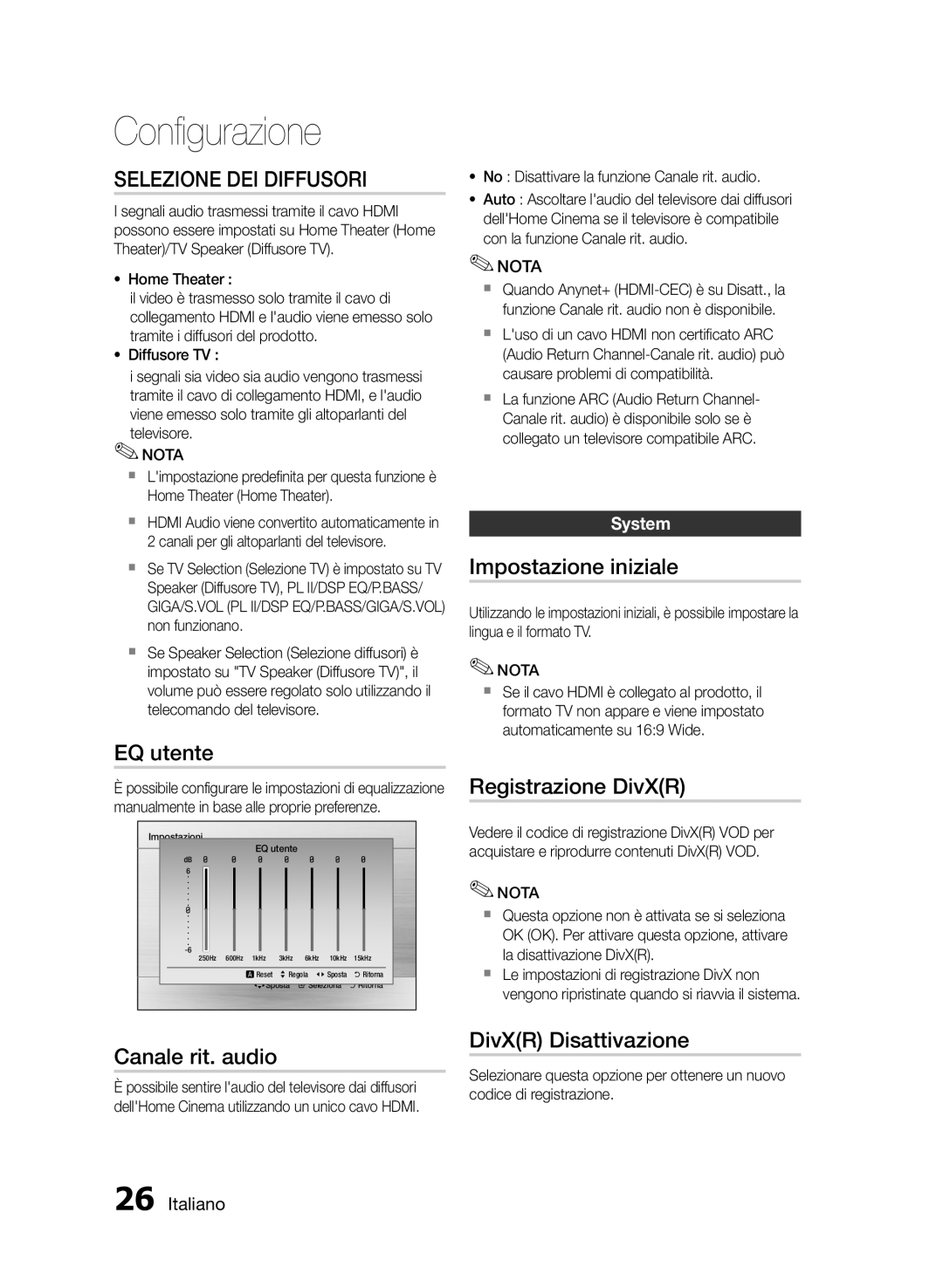 Samsung HT-E453/EN manual Selezione DEI Diffusori, EQ utente, Registrazione DivXR, Canale rit. audio, DivXR Disattivazione 