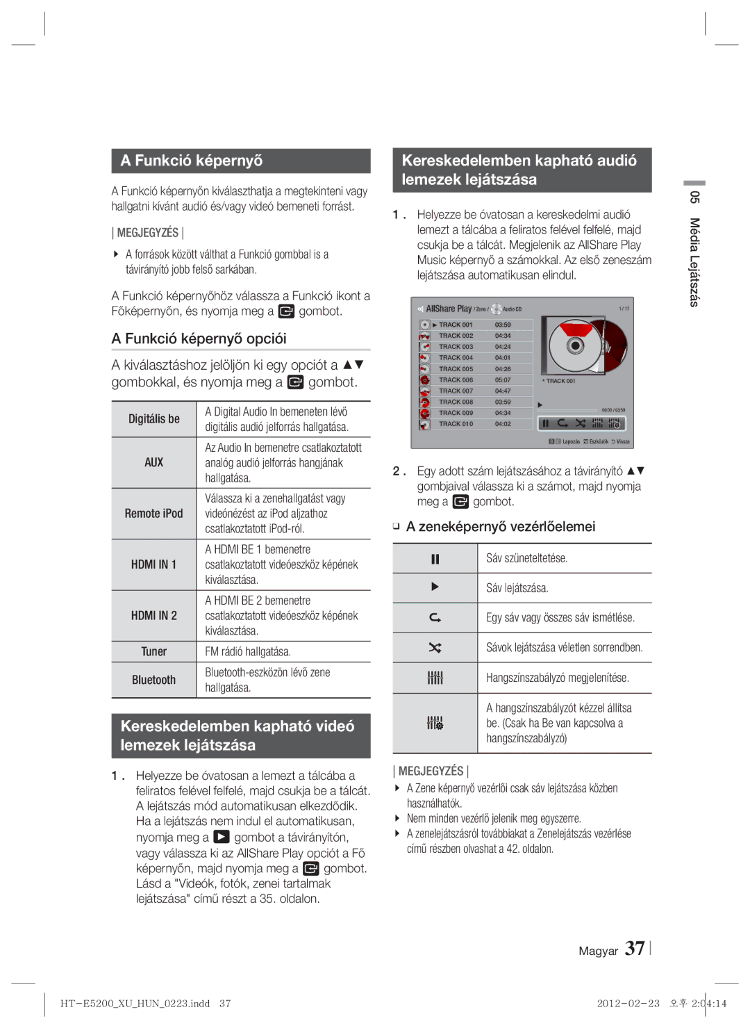 Samsung HT-E5200/EN manual Funkció képernyő opciói, Kereskedelemben kapható audió Lemezek lejátszása 